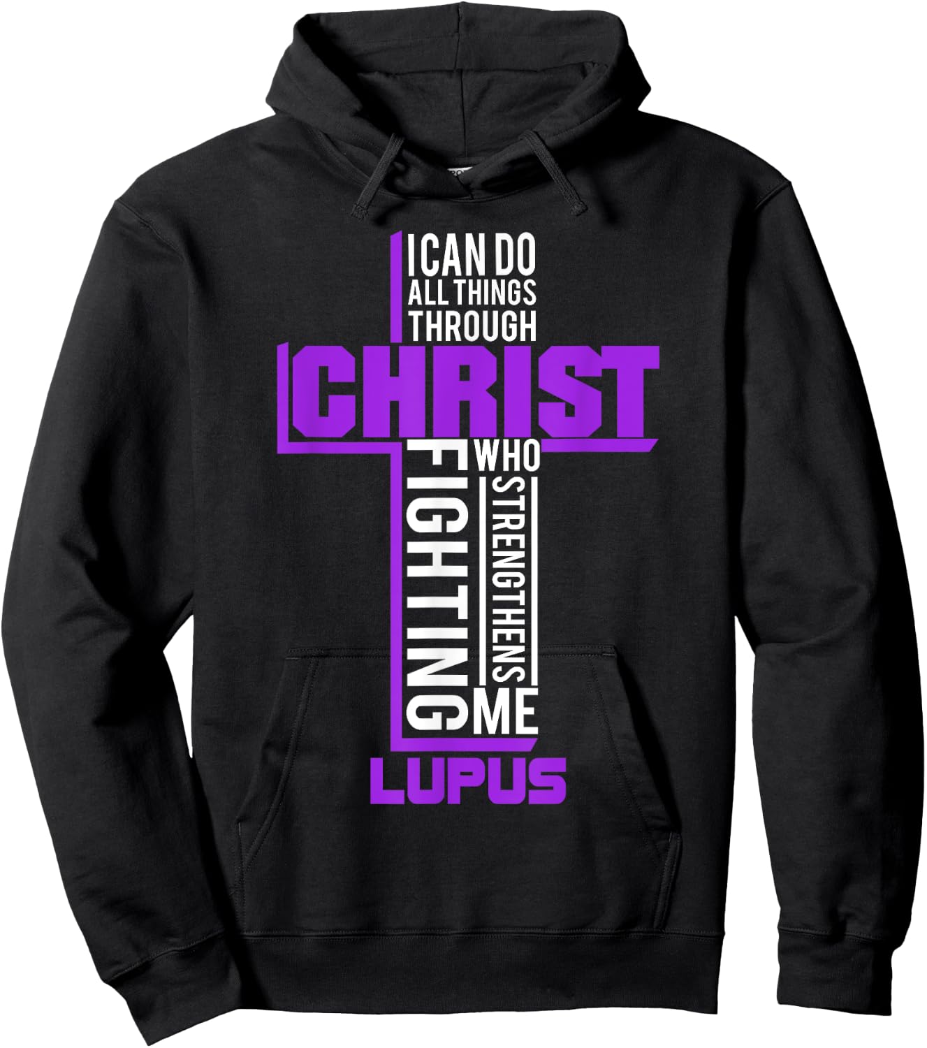 All Things Through Christ Lupus Warrior Awareness shirt Hoodie - Hoodie | Black
