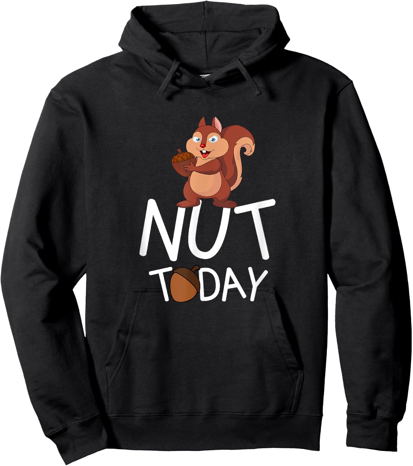 Nut Today - Squirrel With Acorn Design Hoodie - Hoodie | Black