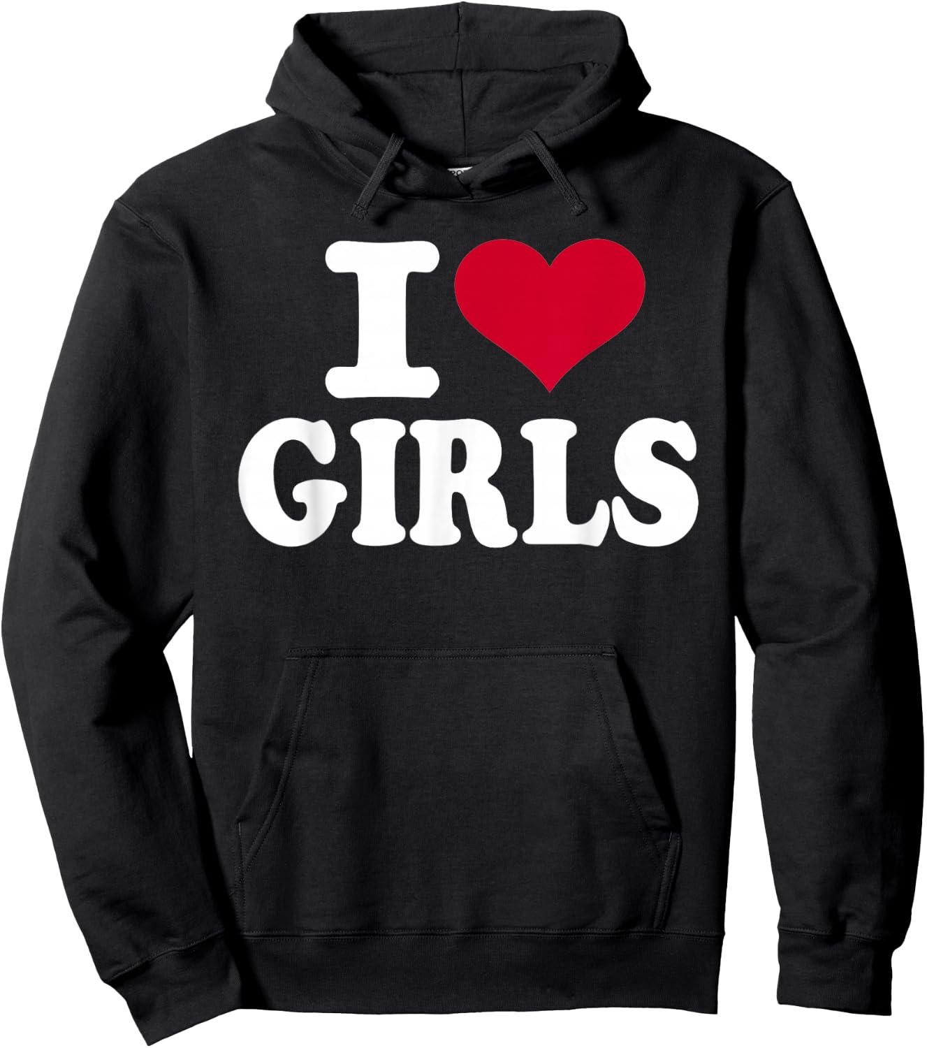 I Love Girls Hoodie - Hoodie | Black