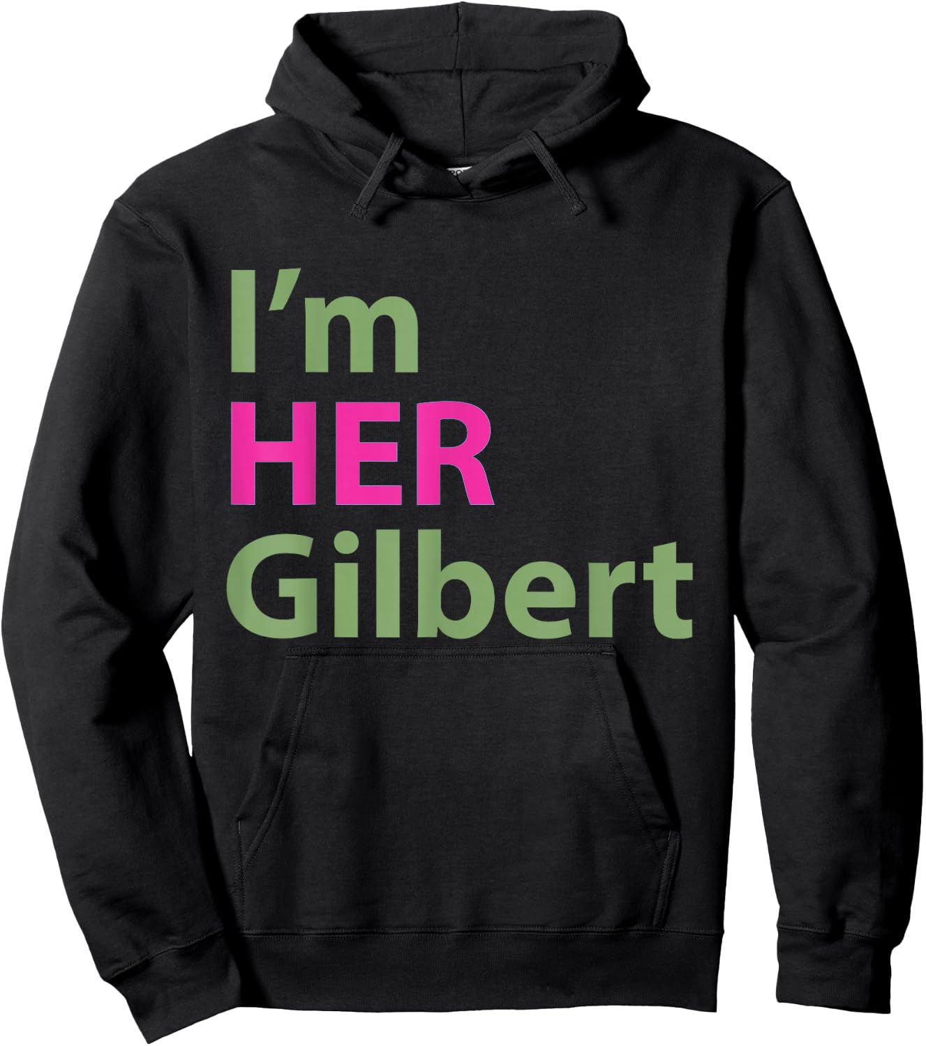 Anne of Green Gables Couples T Shirt I'm Her Gilbert Hoodie - Hoodie | Black