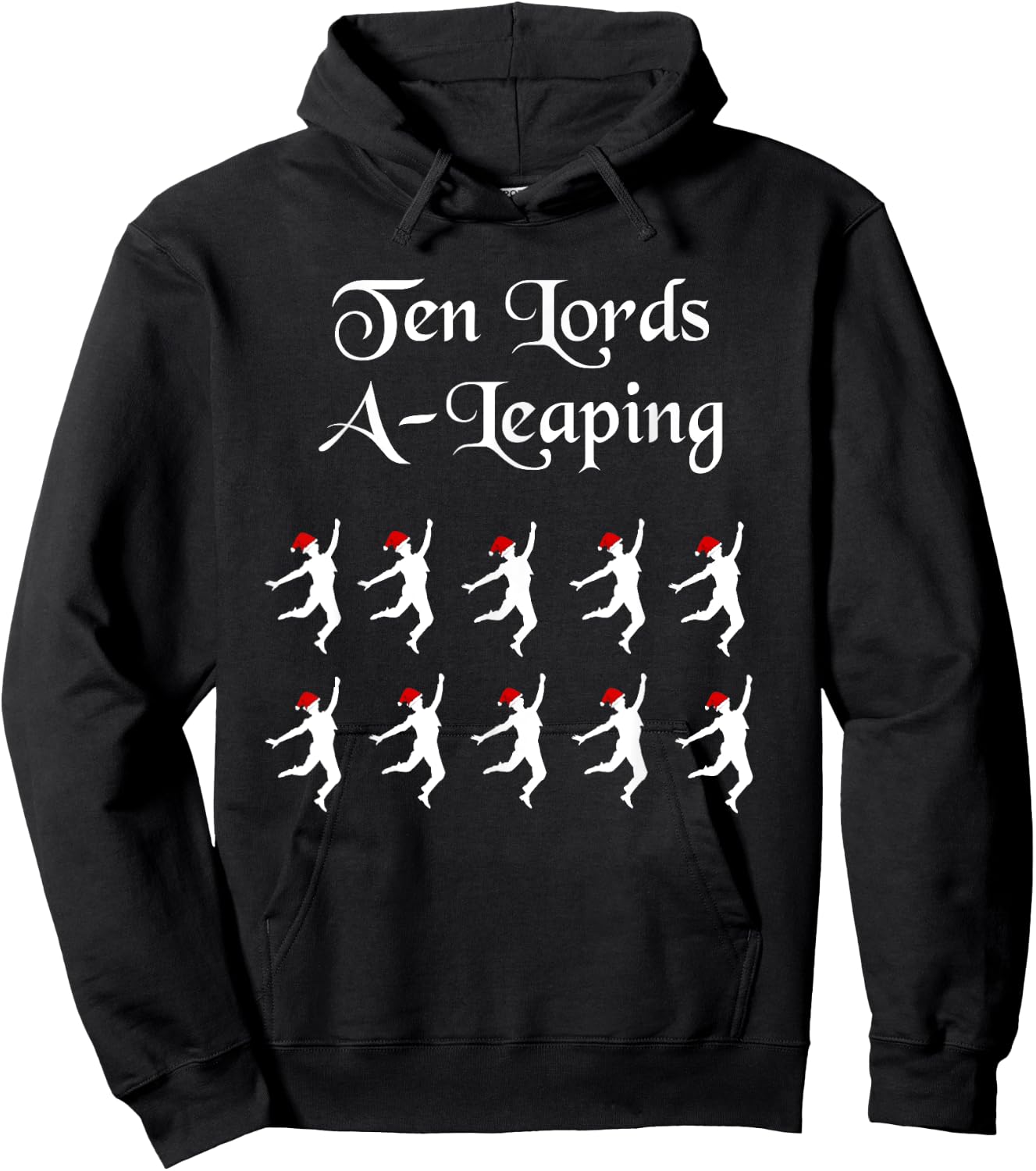 Funny Christmas Shirt Lords A-Leaping Hoodie - Hoodie | Black