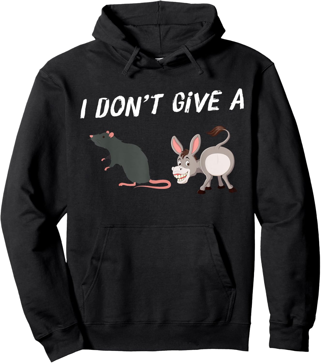 I Don't Give A Rats Ass Funny Novelty Mouse And Donkey Hoodie - Hoodie | Black