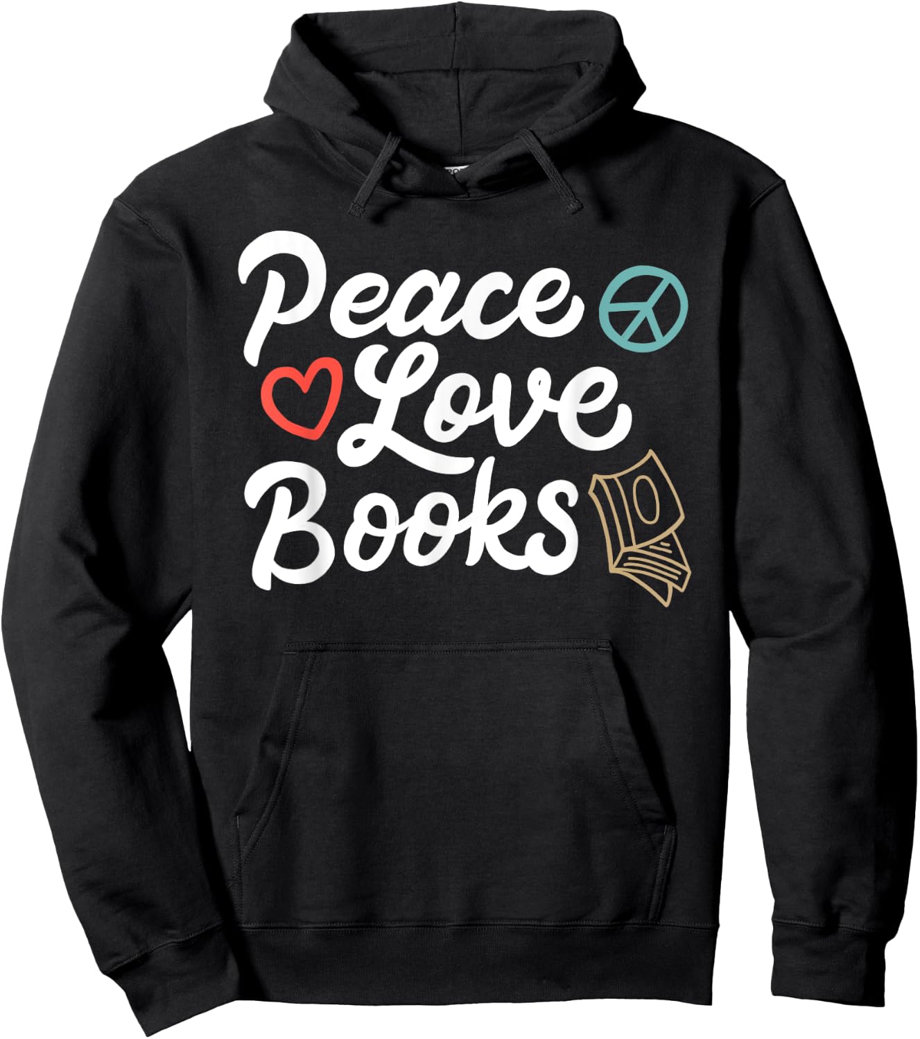 Peace Love Books Geeky & Cute Reading Hoodie - Hoodie | Black