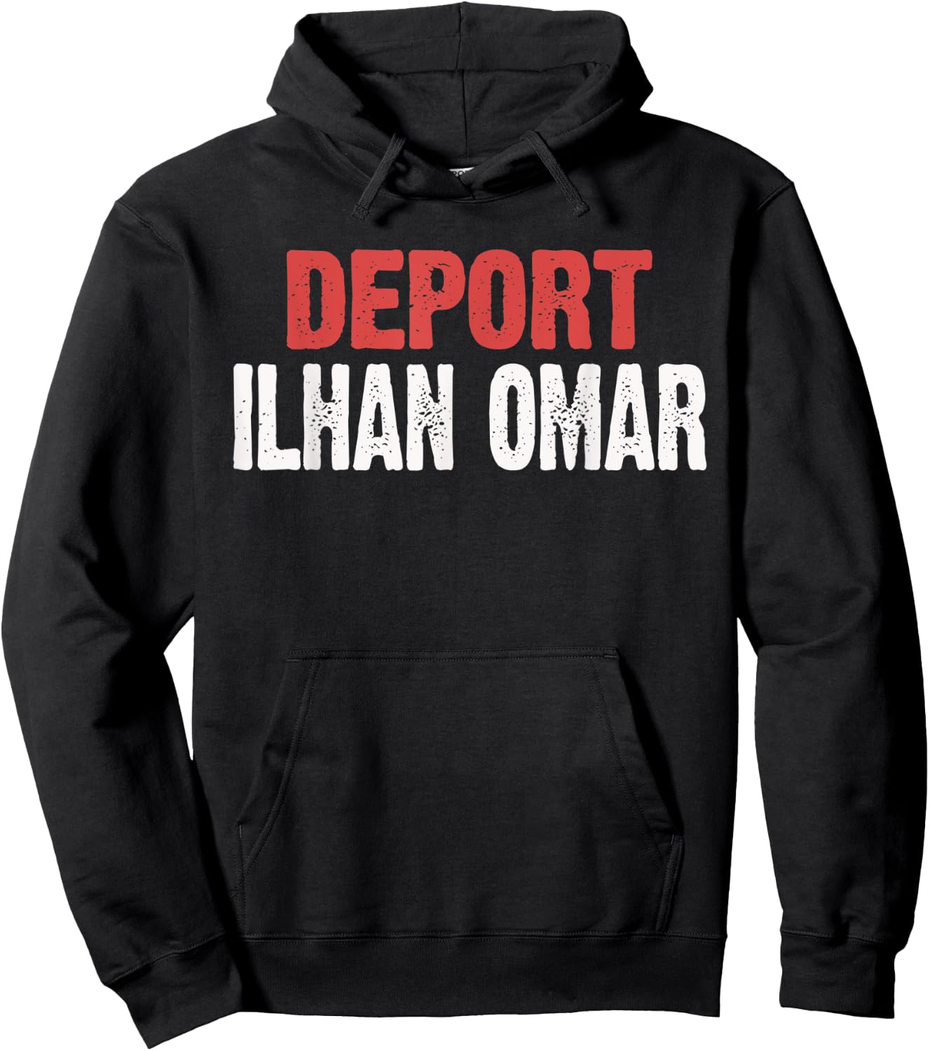 Deport Ilhan Omar, Funny Ilhan Omar Political Humor Gift Hoodie - Hoodie | Black