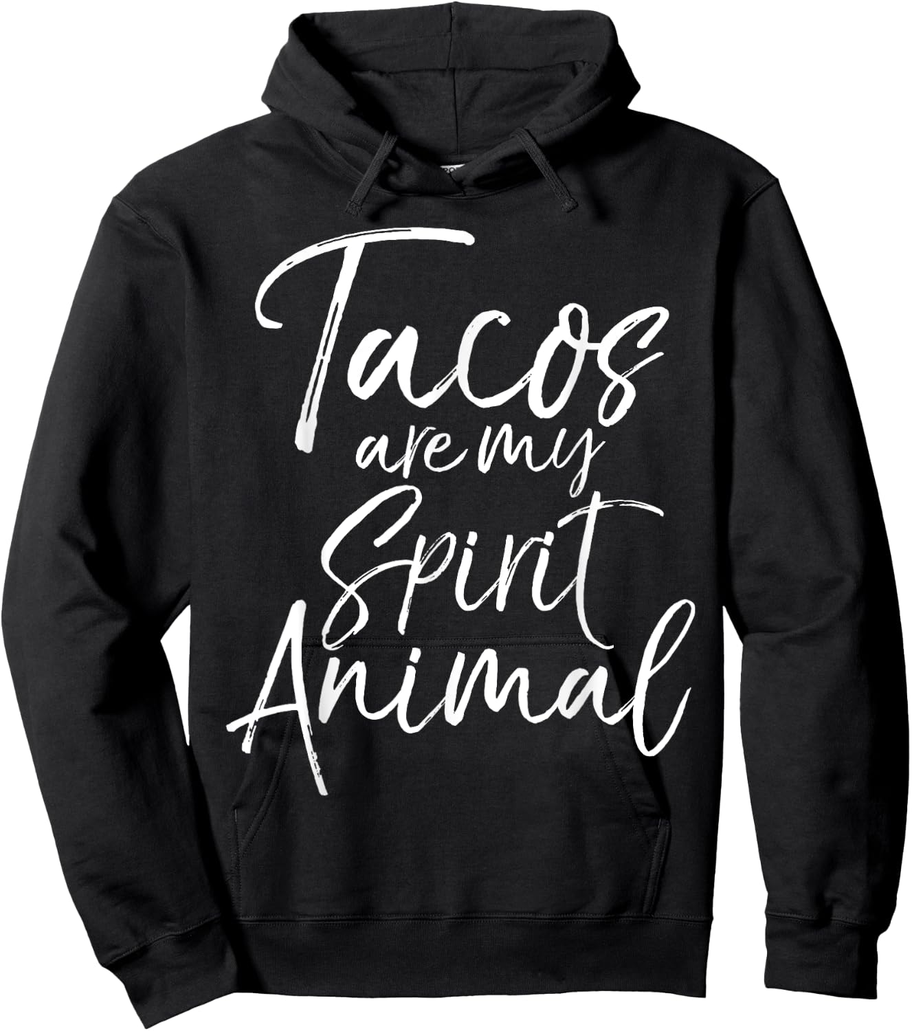 Tacos are my Spirit Animal Shirt Funny Cute Mexican Food Hoodie - Hoodie | Black