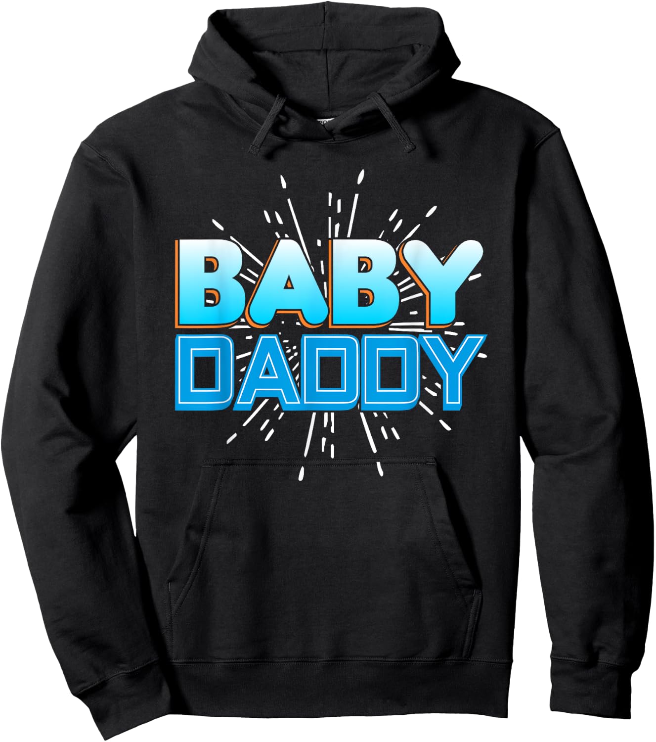 Funny Baby Daddy T Shirt - Funny Father's Day Gift Hoodie - Hoodie | Black