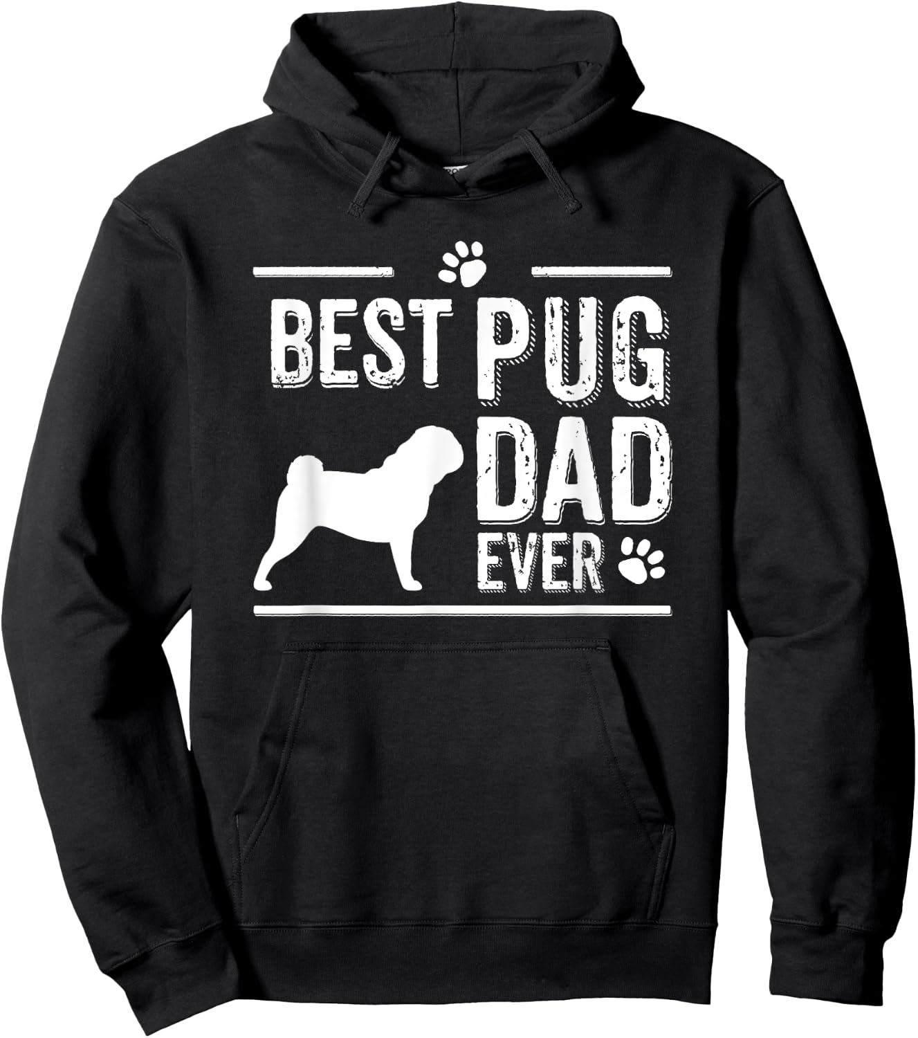 Pug Dad Best Dog Owner Ever Hoodie - Hoodie | Black