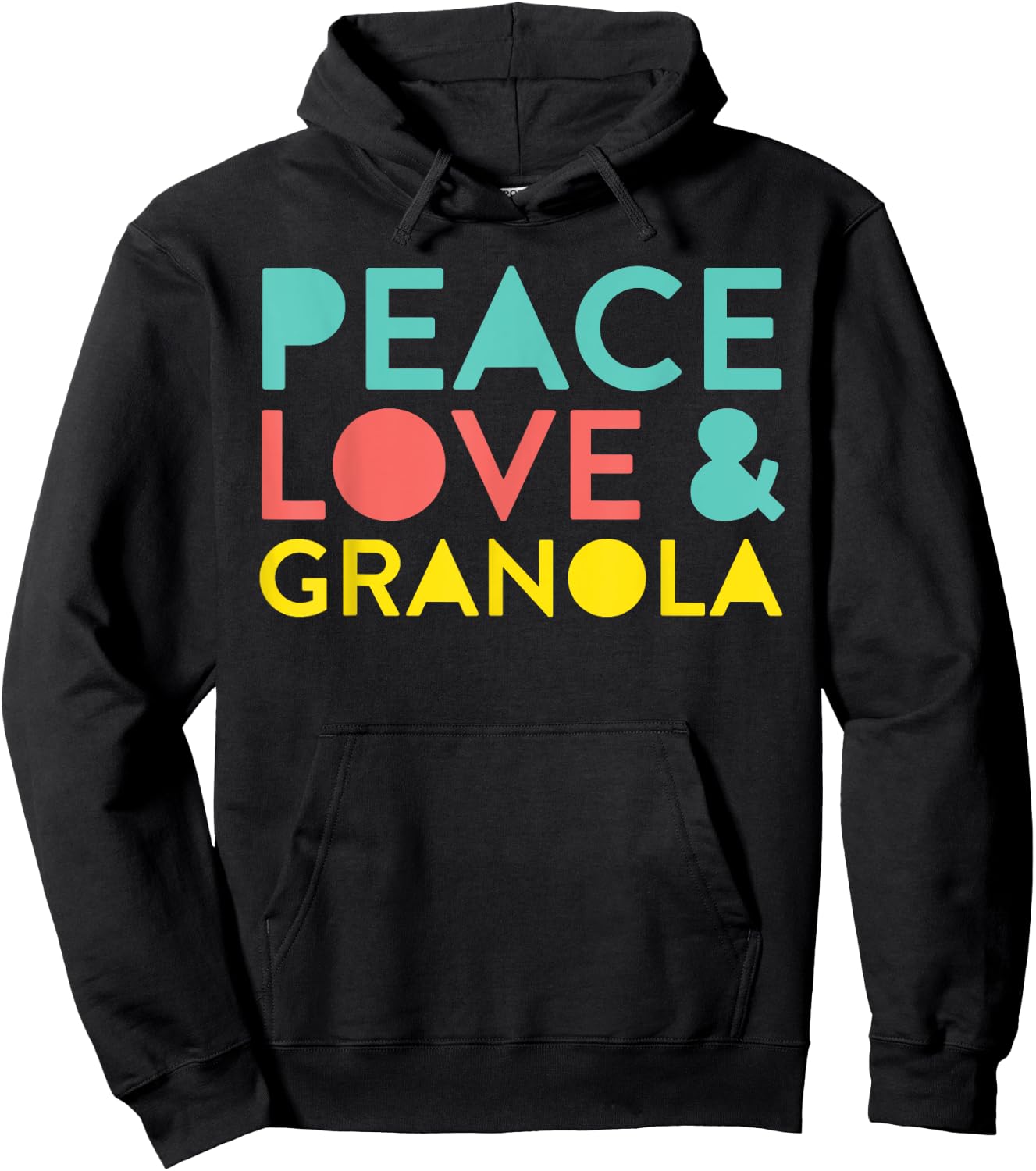 Summer Hippie Funny Quote Peace Love Granola Men Women Hoodie - Hoodie | Black