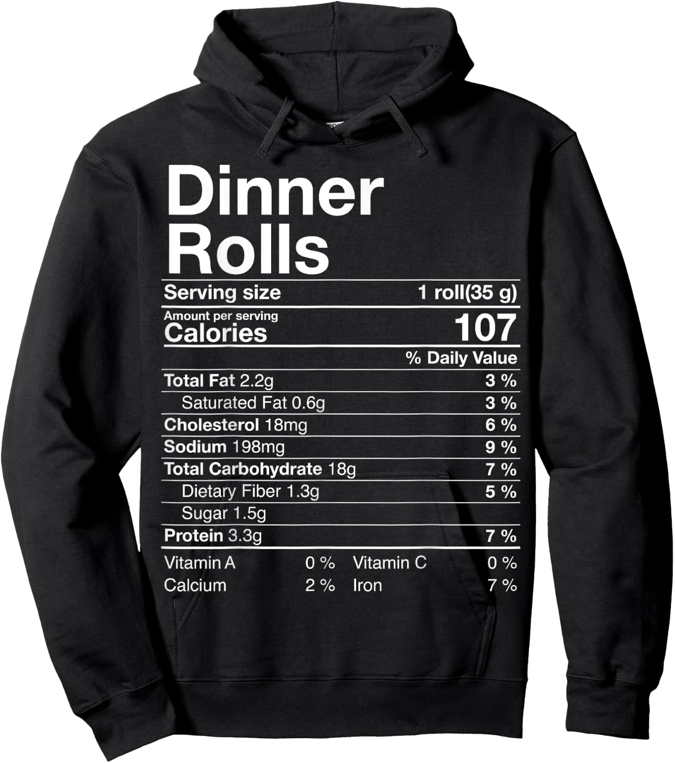 Dinner Rolls Nutrition Facts Thanksgiving Gifts Turkey Day Hoodie - Hoodie | Black