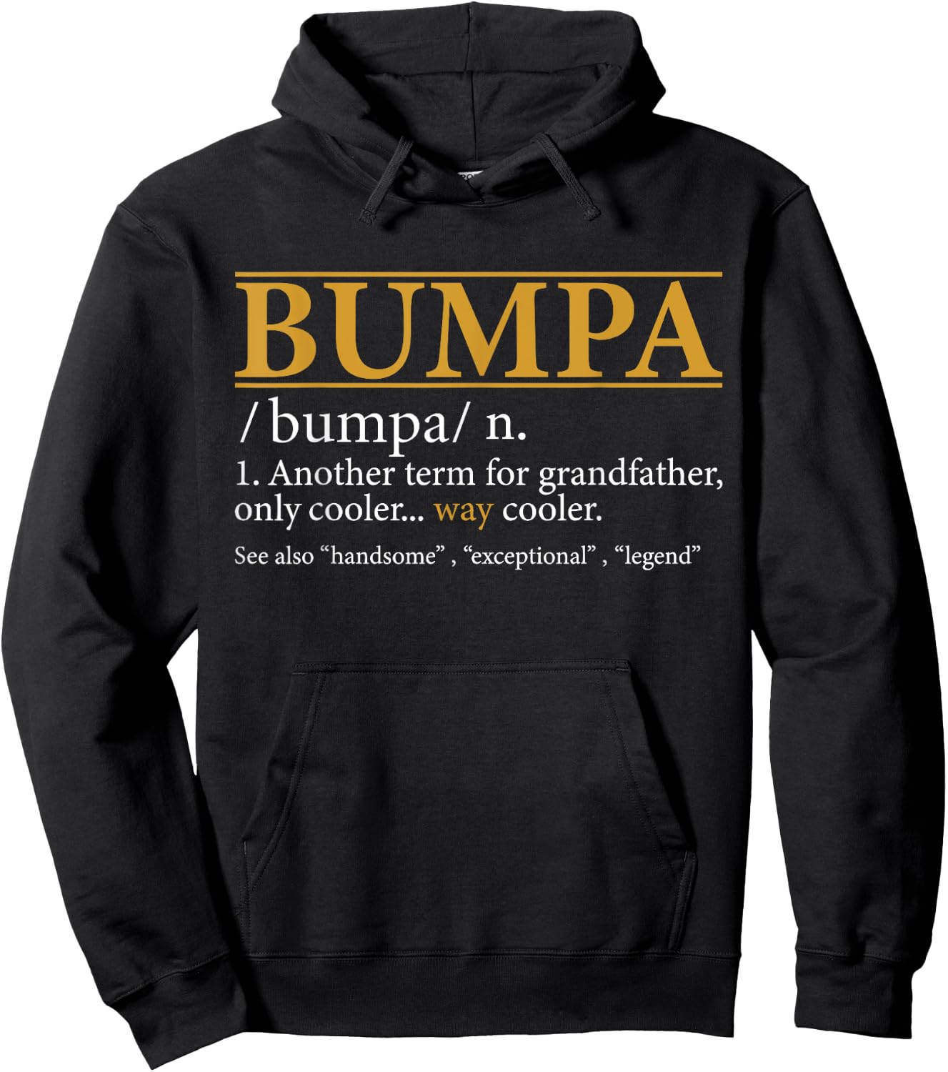 Funny BUMPA definition Fathers day gift Grandpa gift Hoodie - Hoodie | Black