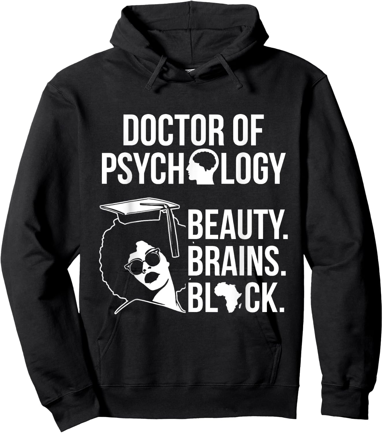 PsyD Doctor of Psychology PsychD Black Doctorate Graduation Hoodie - Hoodie | Black