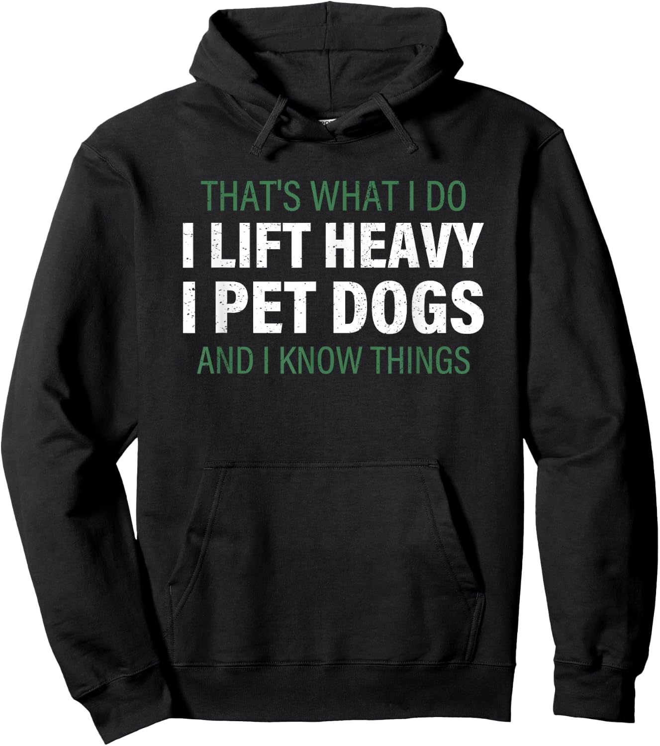 Trashow -Adults Black Small Lift Heavy I Pet Dogs and Know Things Hoodie - Hoodie | Black