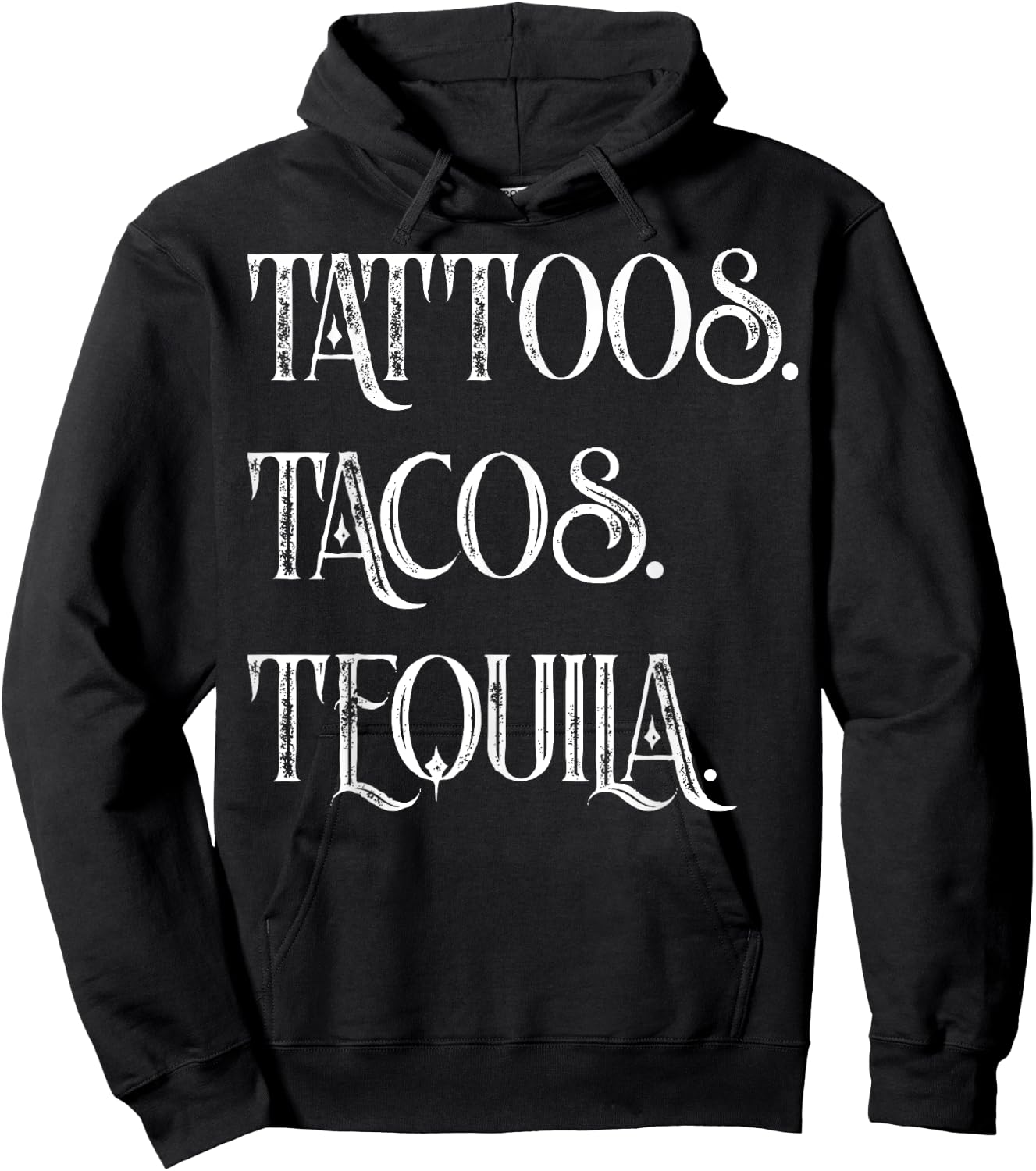 Tattoos. Tacos. Tequila Funny Cinco de Mayo Gift Hoodie - Hoodie | Black