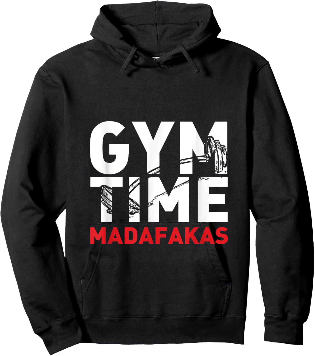 Gym Time Madafakas For The Weightlifter Hoodie - Hoodie | Black