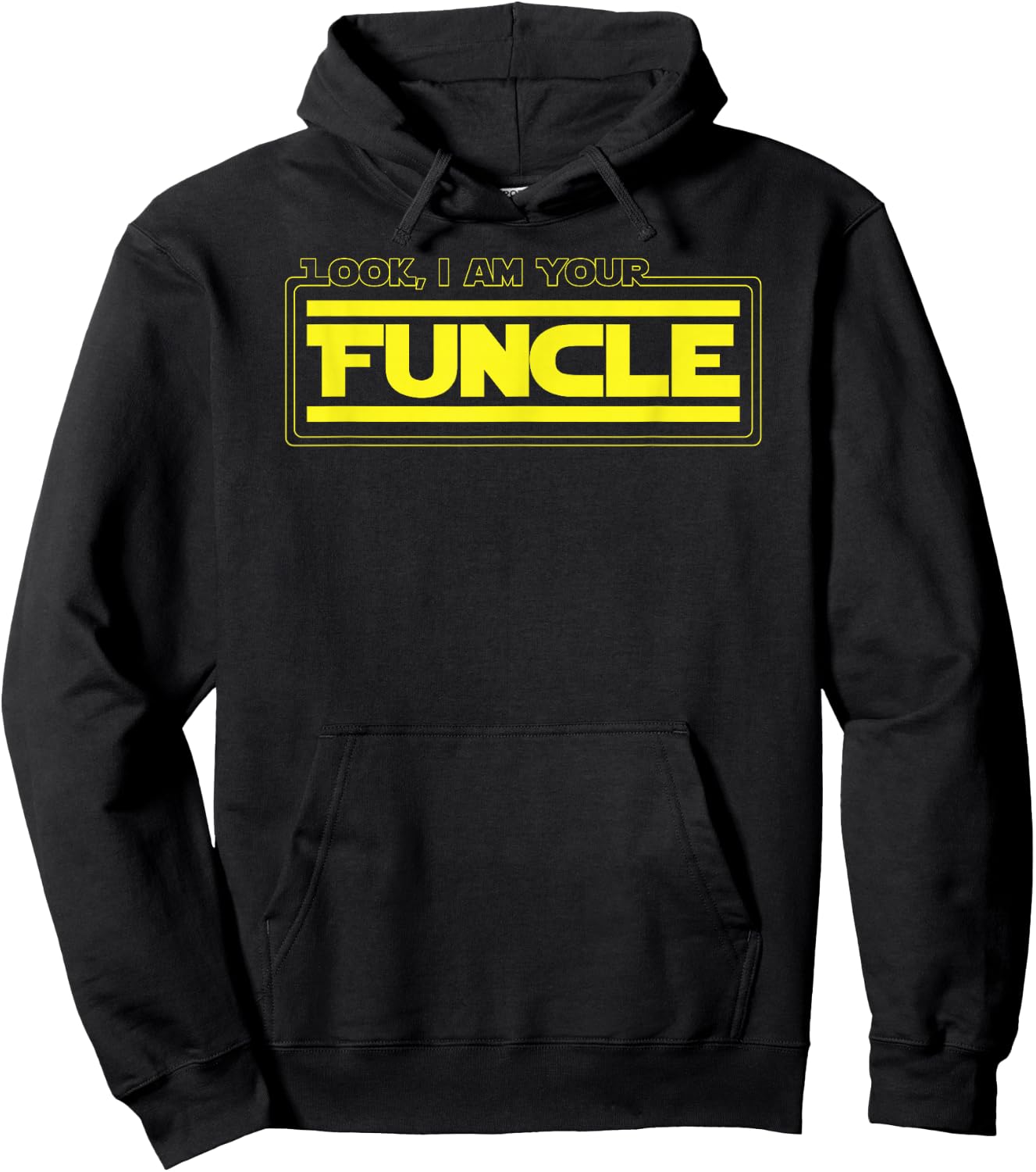 Look, I Am Your Funcle Funny Uncle Parody Awesome Hoodie - Hoodie | Black