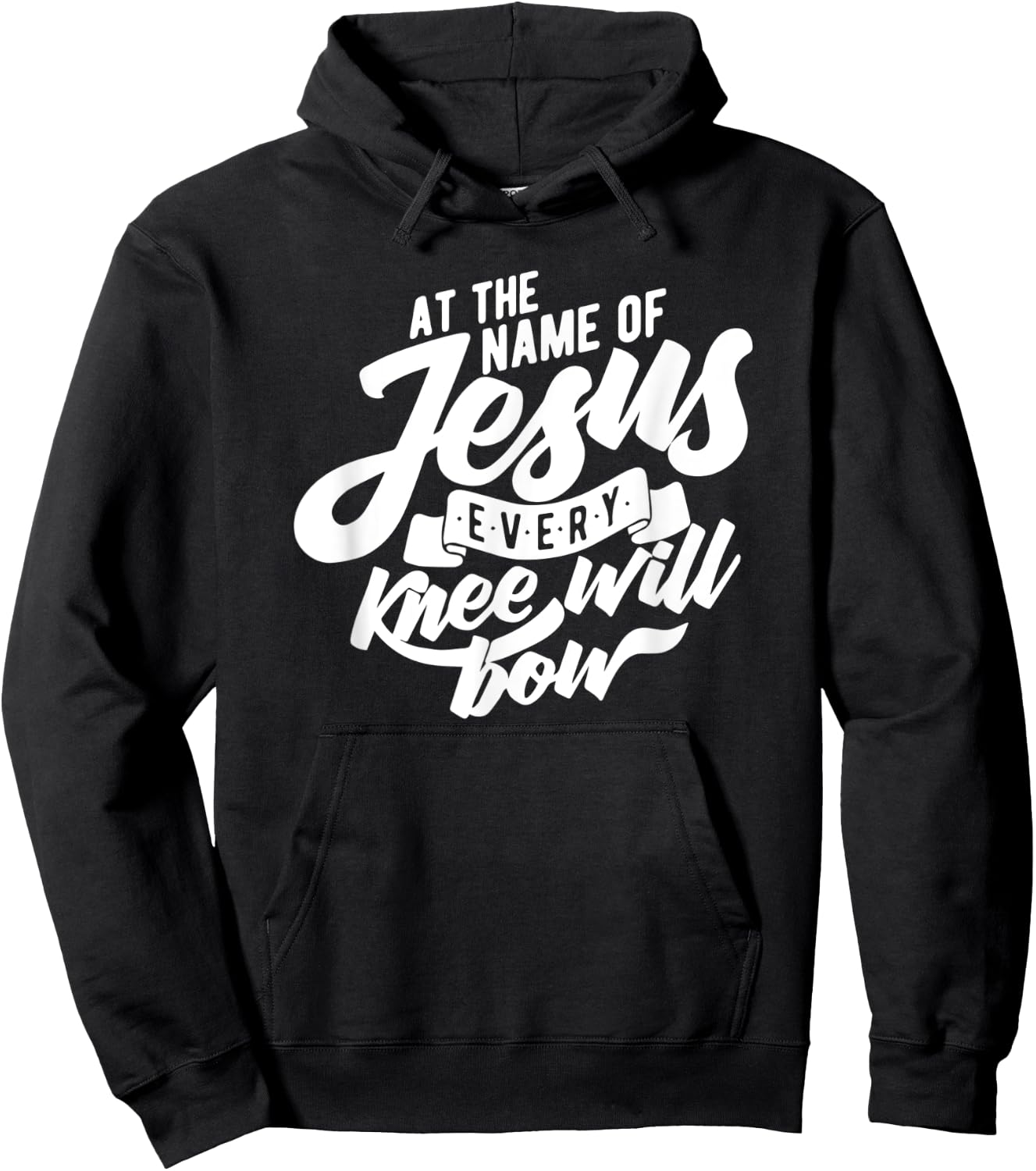 At the Name Of Jesus Every Knee Will Bow Hoodie - Hoodie | Black