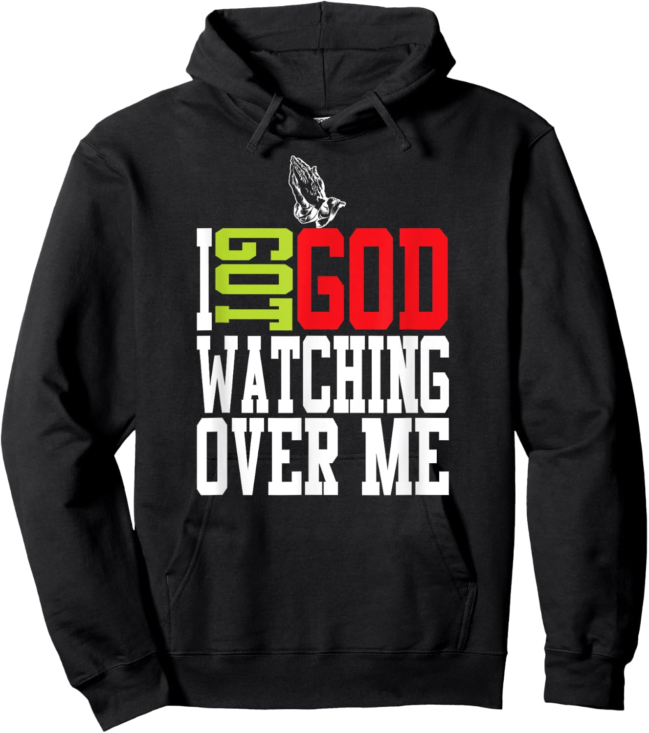 Christian Got God Watching Over Me Jesus Hoodie - Hoodie | Black