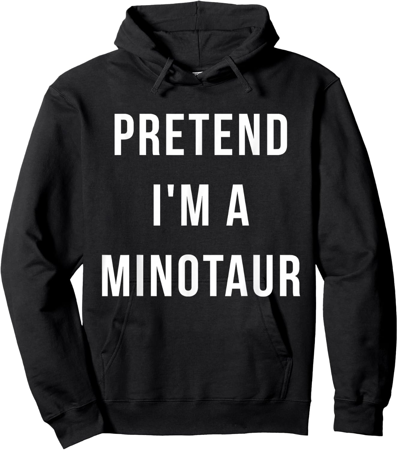 Pretend I'm A Minotaur Halloween Lazy Last Minute Costume Hoodie - Hoodie | Black