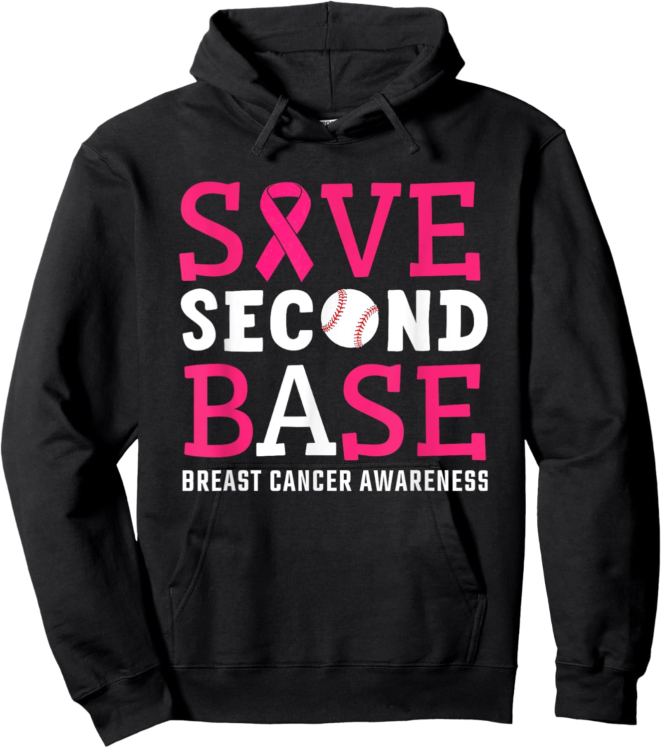 Save Second 2nd Base Breast Cancer Awareness Month Baseball Hoodie - Hoodie | Black