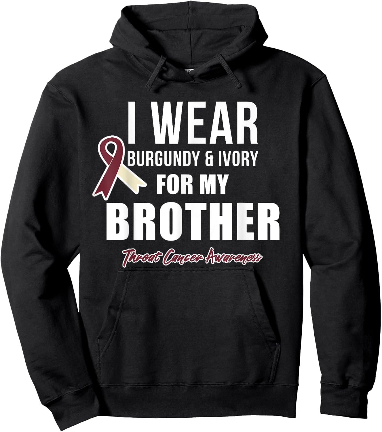 Throat Cancer Awareness Ribbon for my Brother Hoodie - Hoodie | Black