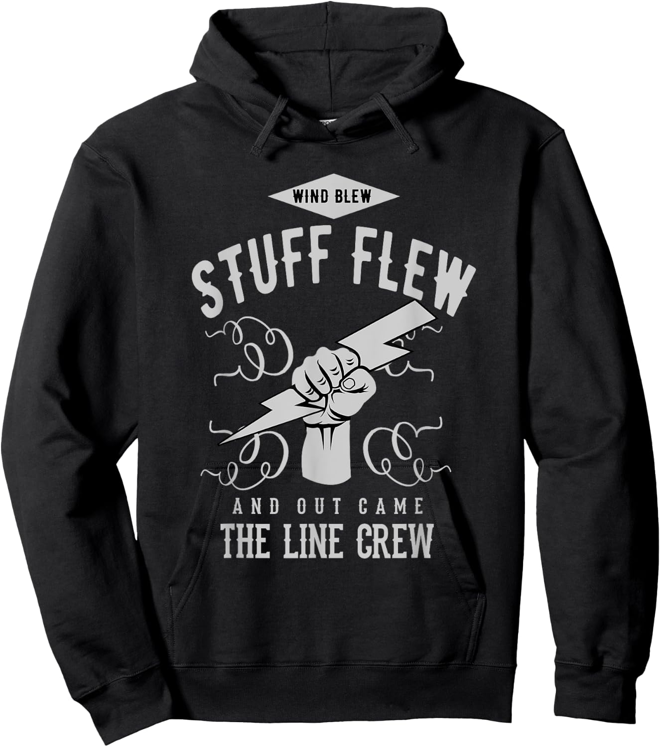 Wind Blew Stuff Flew Line Crew Electric Lineman Shirt Hoodie - Hoodie | Black