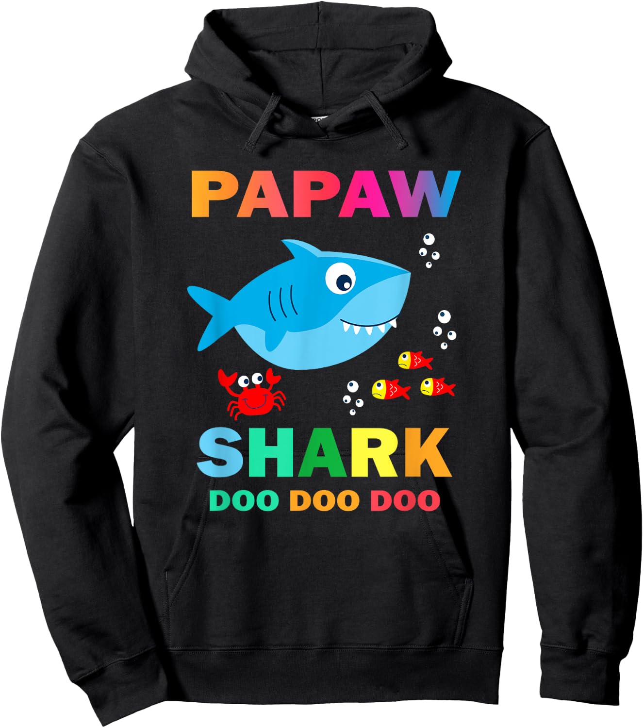 Papaw Shark Shirt, Fathers Day Gift From Wife Son Daughter Hoodie - Hoodie | Black