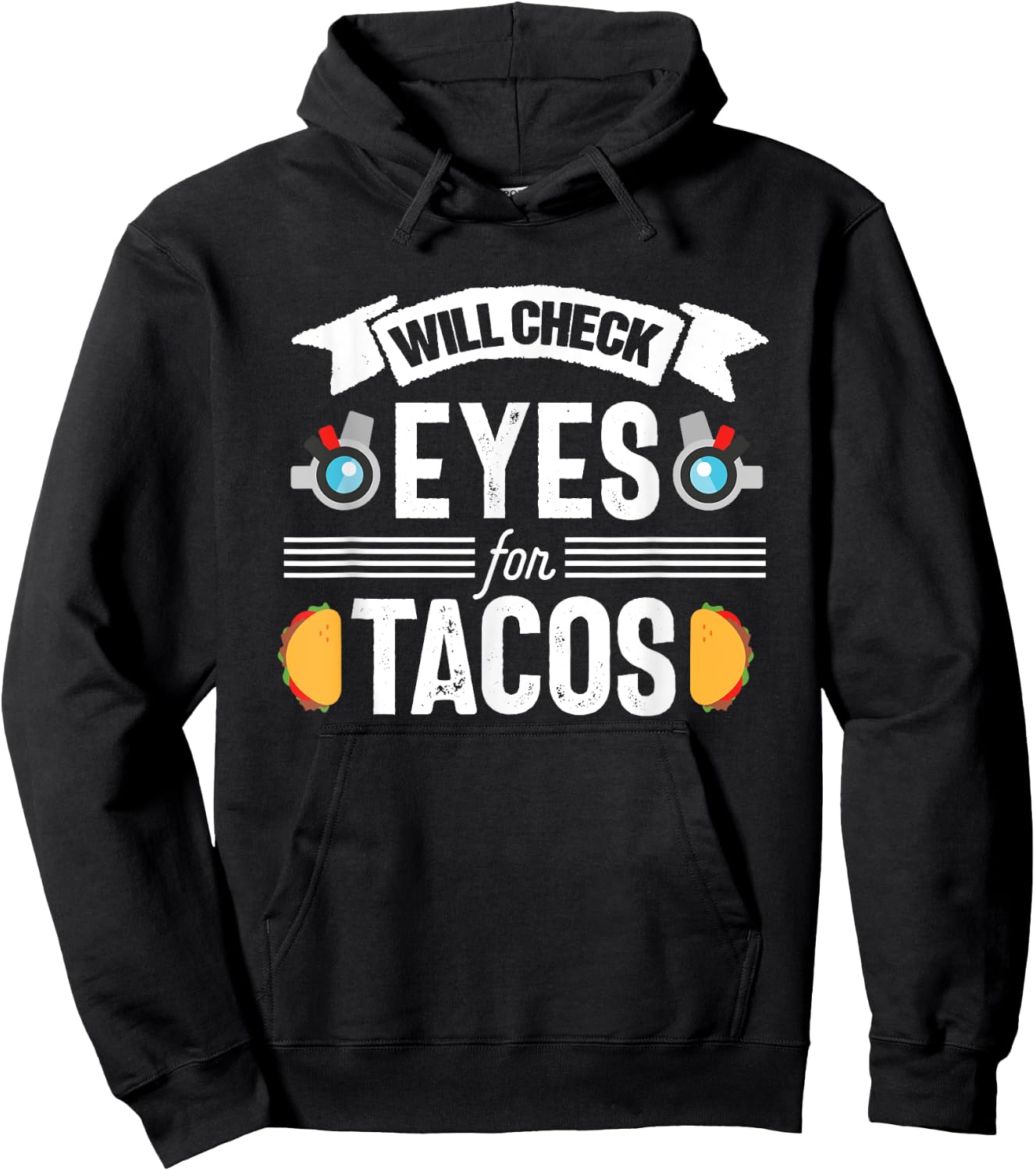 Optometrist Funny optometry Optician Eye Doctor Clinic Tacos Hoodie - Hoodie | Black