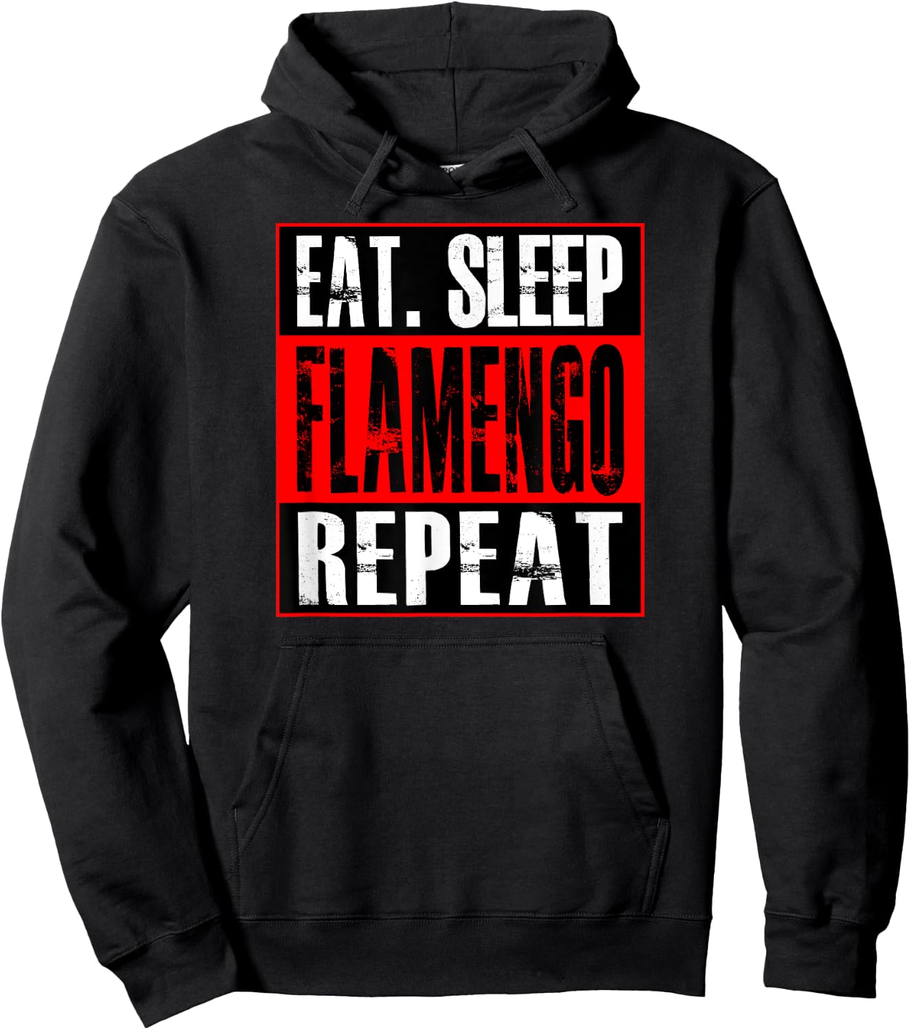 Flamengo Soccer - Camisa Eat Sleep Flamengo Repeat Hoodie - Hoodie | Black