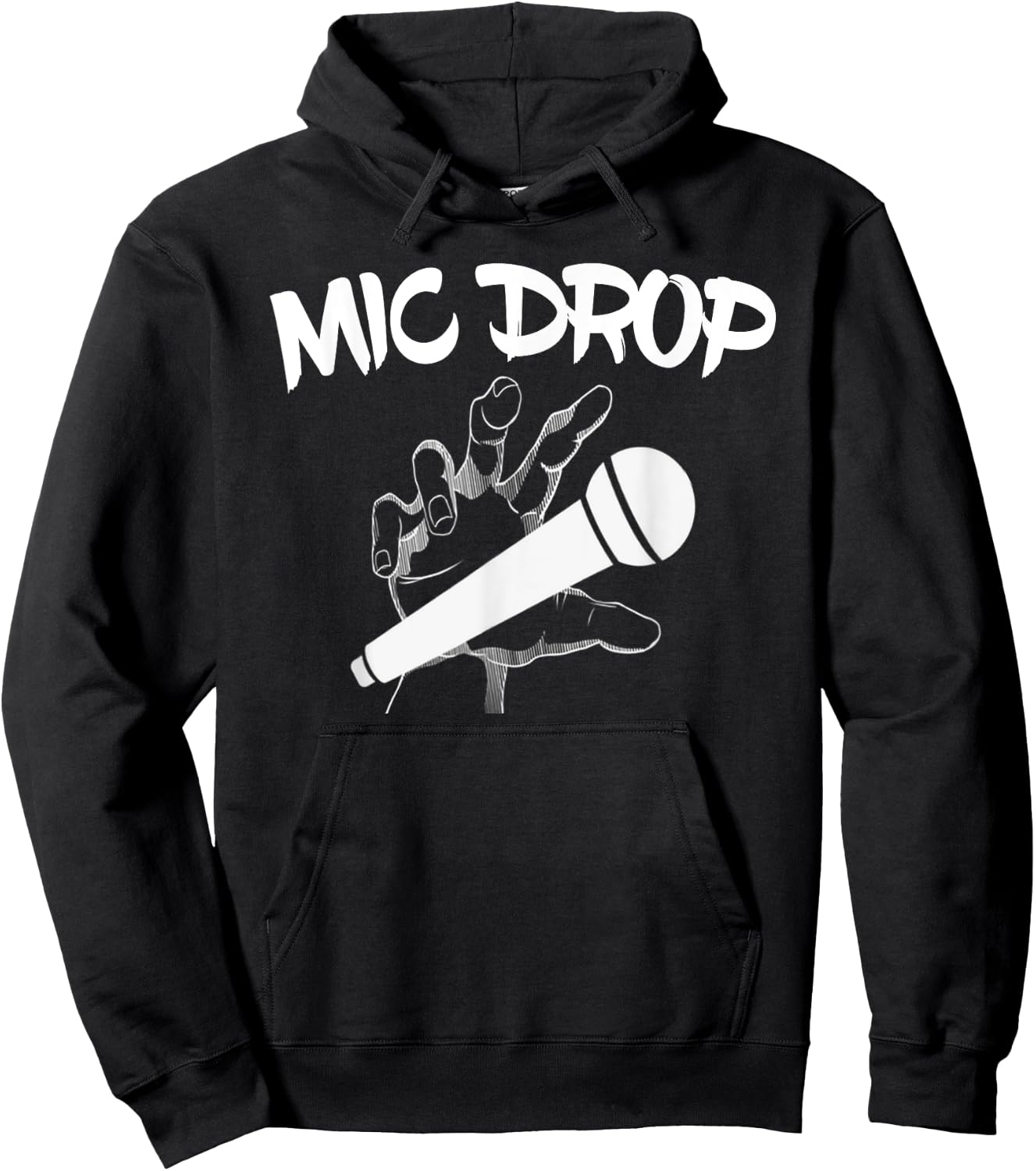 Mic Drop T Shirt-Funny Shirt With Humor Quote And Saying Hoodie - Hoodie | Black