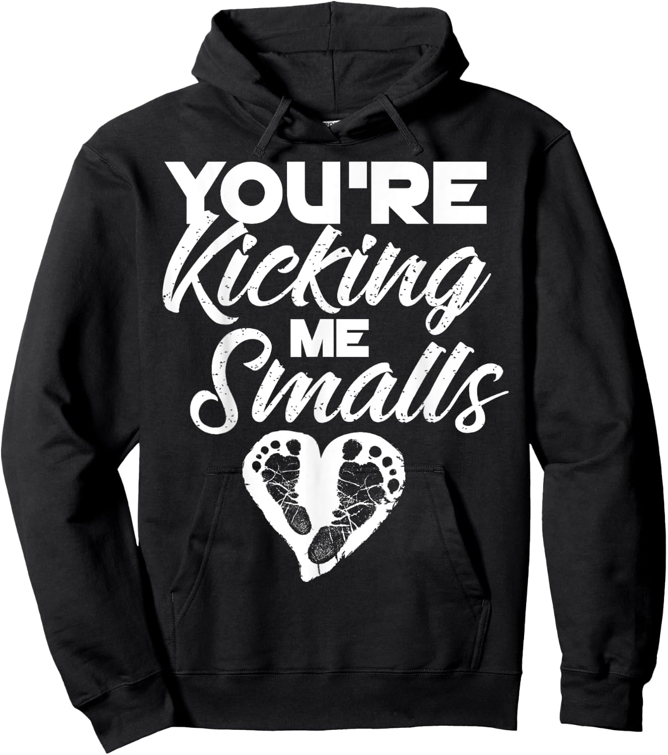 You're Kicking Me Smalls Shirt | Cute Pregnant Baseball Gift Hoodie - Hoodie | Black