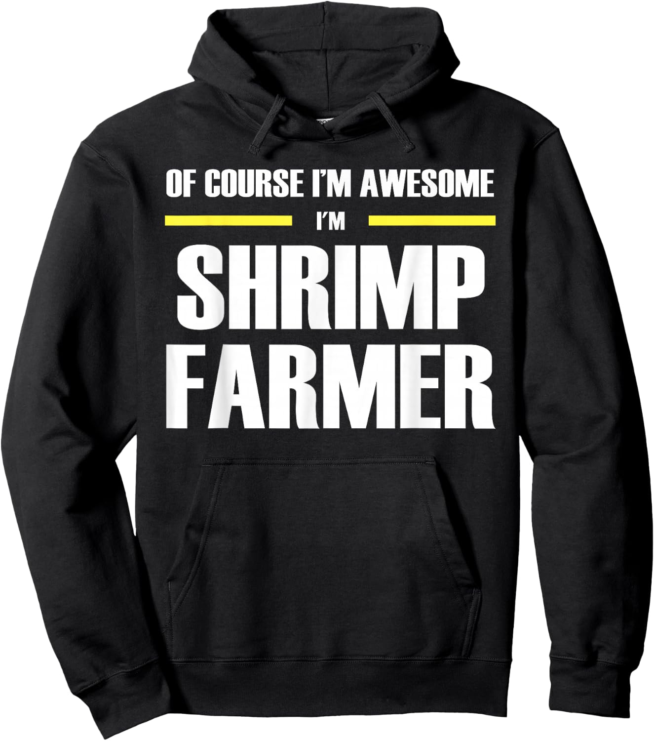 The Original Awesome Shrimp Farmer Hoodie - Hoodie | Black