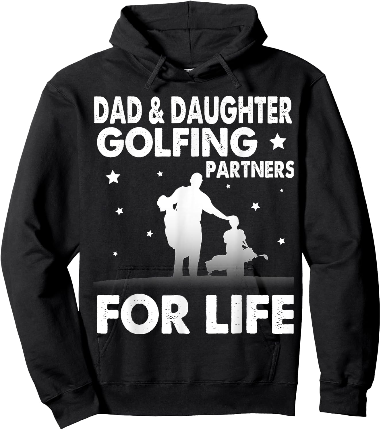 Dad & Daughter Golfing Partners For Life Happy Golfer Shirt Hoodie - Hoodie | Black