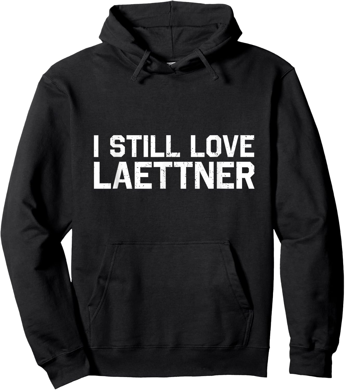 I Still Love Laettner - Funny Basketball Fan Design Hoodie - Hoodie | Black