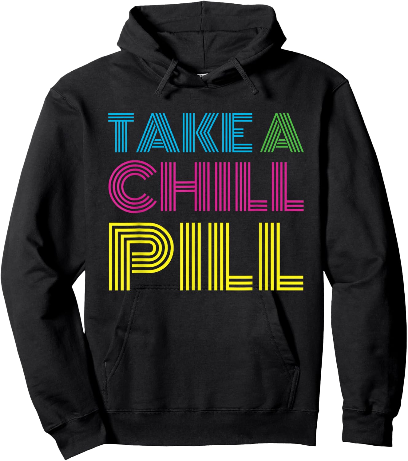 Funny 80's Shirt Take a Chill Pill Women Men Workout Shirt Hoodie - Hoodie | Black