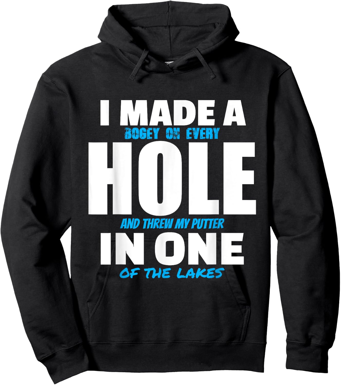 I Made A Hole In One Funny Golf Pun Vintage Golfing Golfer Hoodie - Hoodie | Black
