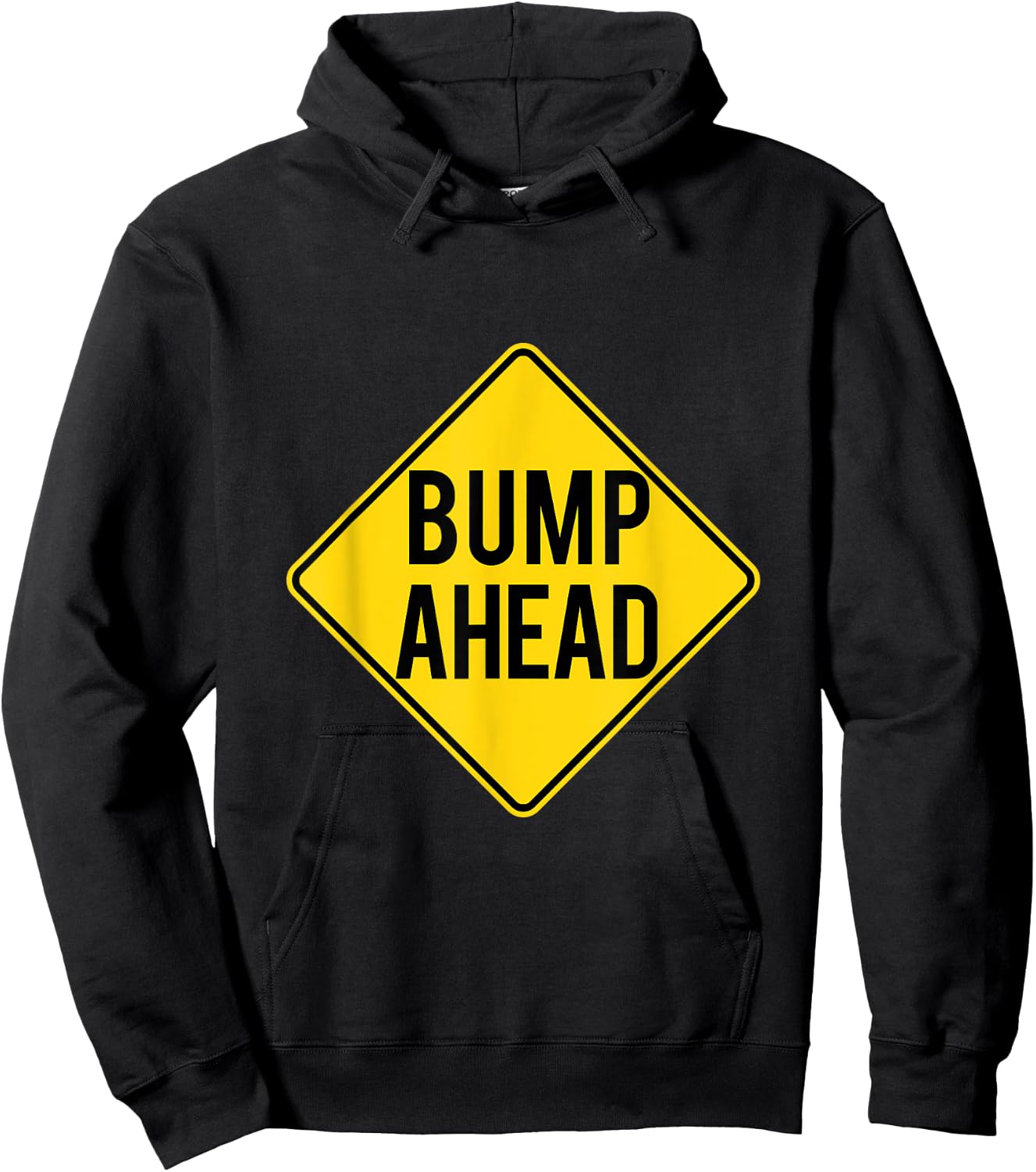 Pregnancy Baby Announcement-Funny Bump Ahead-Pretty Hoodie - Hoodie | Black