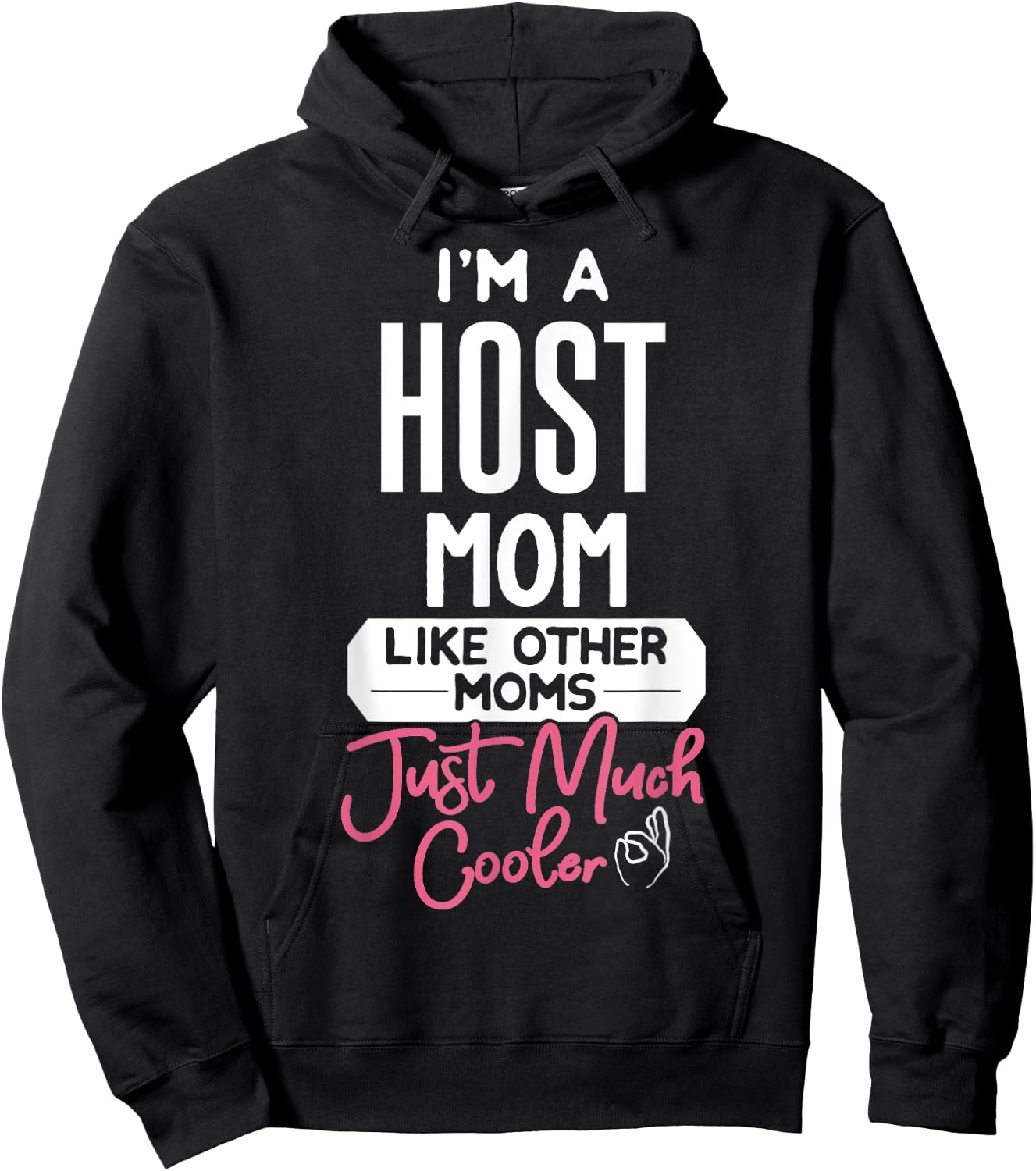 Cool Mothers Day Host Mom Hoodie - Hoodie | Black