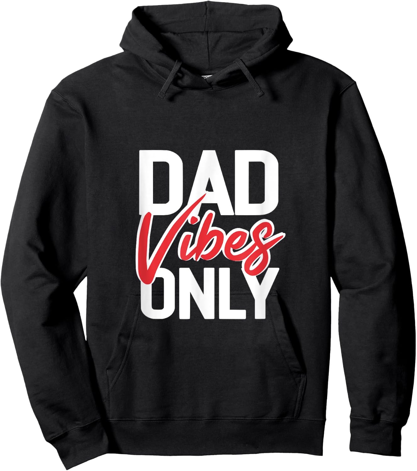 Dad Vibes Only - Funny Cool Dad Jokes Gift Hoodie - Hoodie | Black