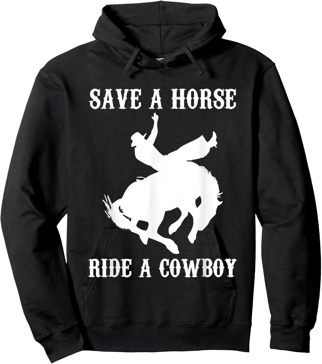 Save A Horse, Ride A Cowboy - Funny Country Music Western Hoodie - Hoodie | Black