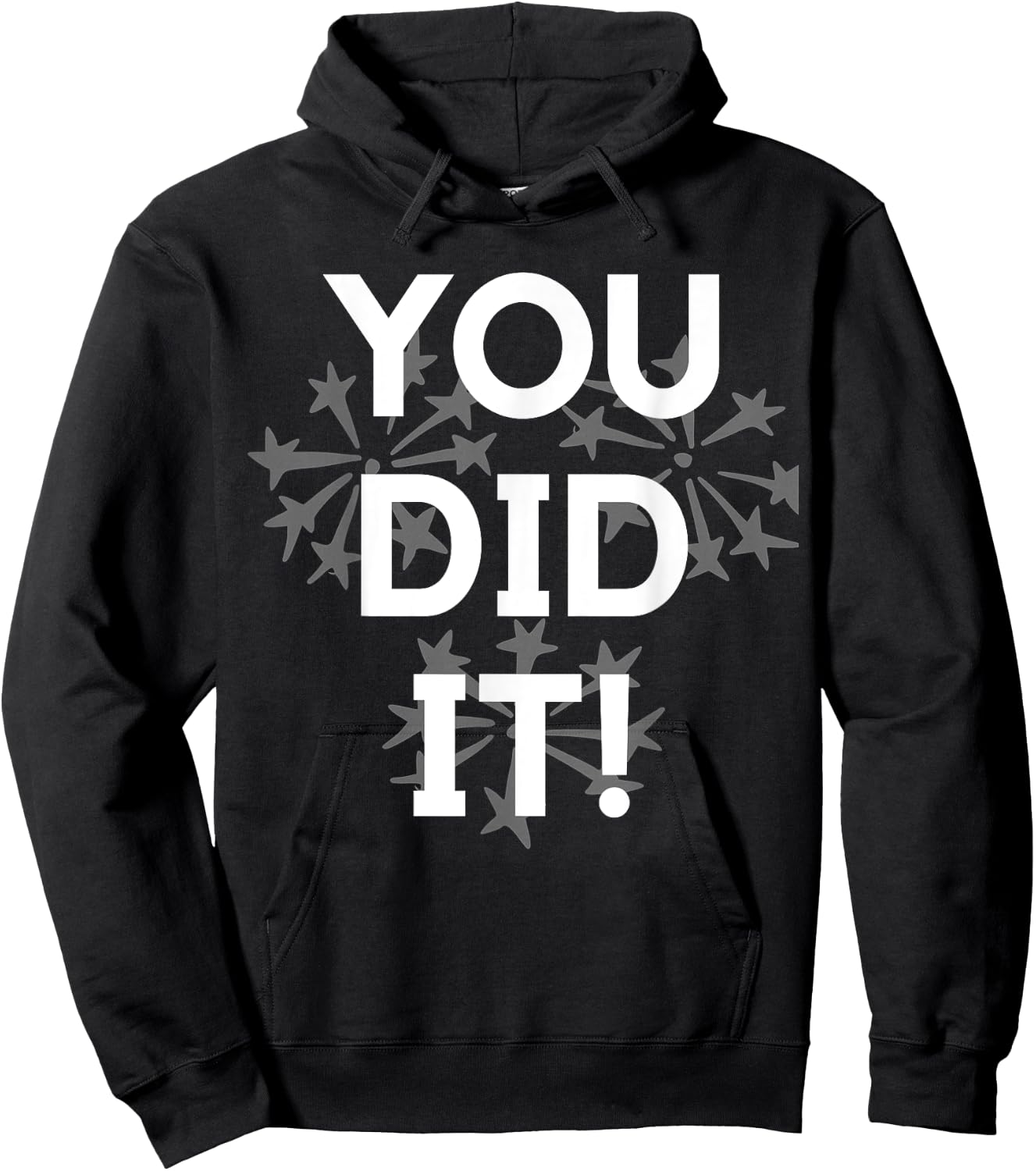 Congrats You Did It Congratulations Graduation Win Promotion Hoodie - Hoodie | Black