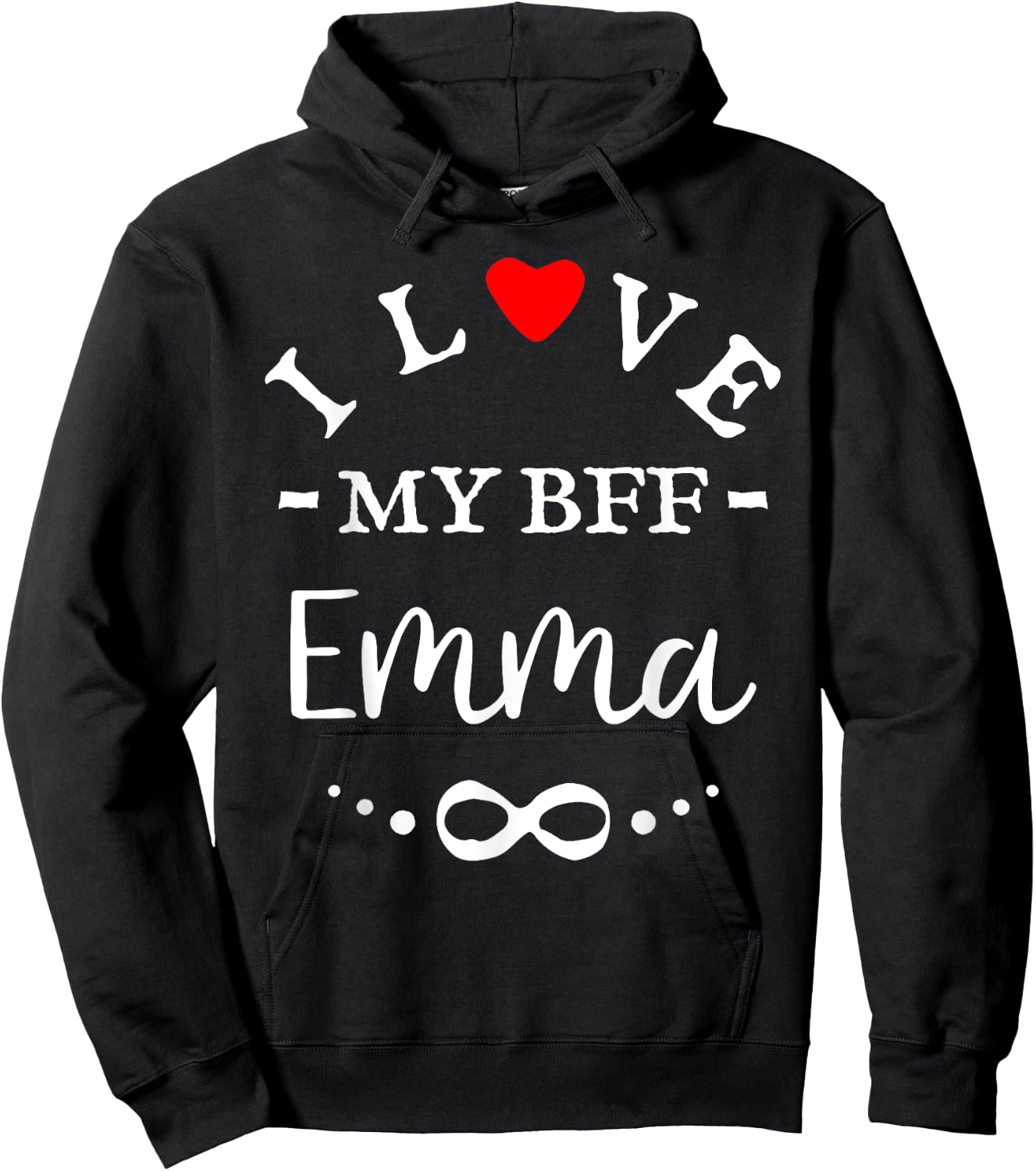 I love my BFF Emma Cute Personalized Name Best Friends Hoodie - Hoodie | Black