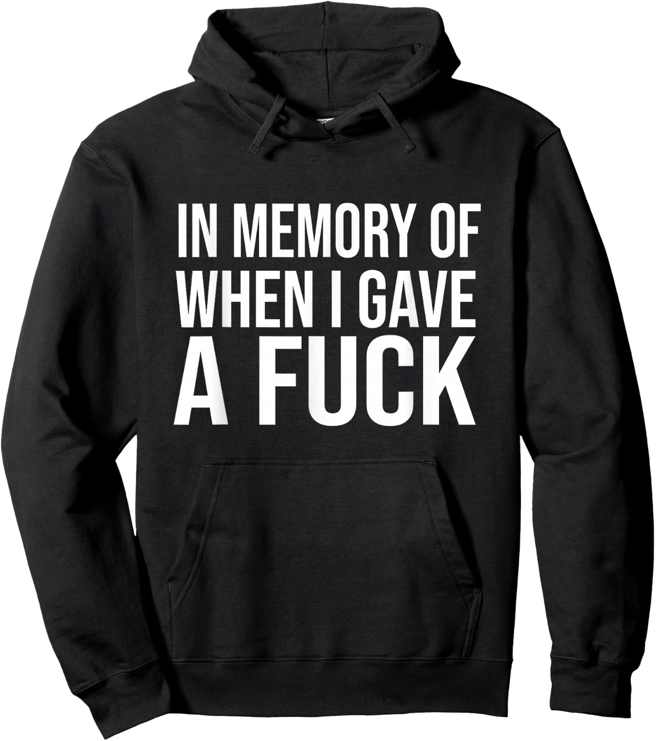 In Memory Of When I Gave A Fuck Hoodie - Hoodie | Black