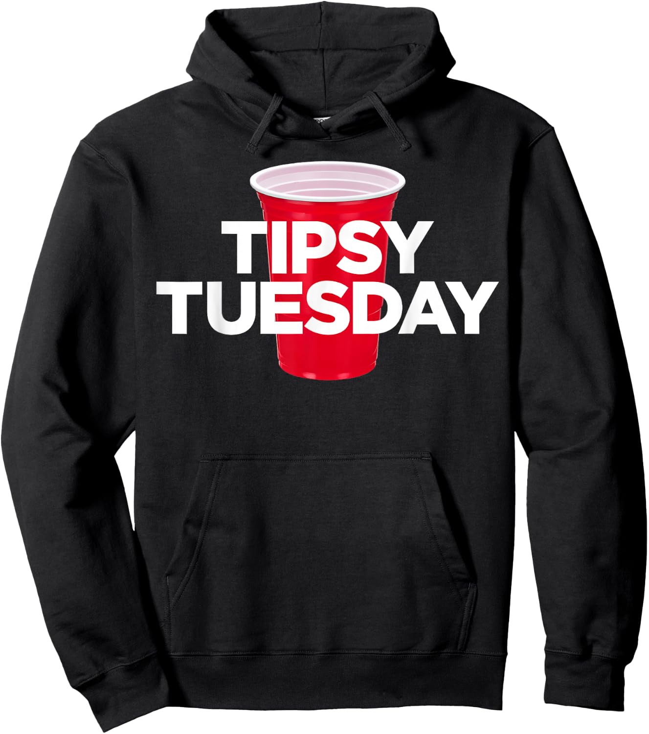 Tipsy Tuesday - Plastic Red Cup Alcohol Party Hoodie - Hoodie | Black
