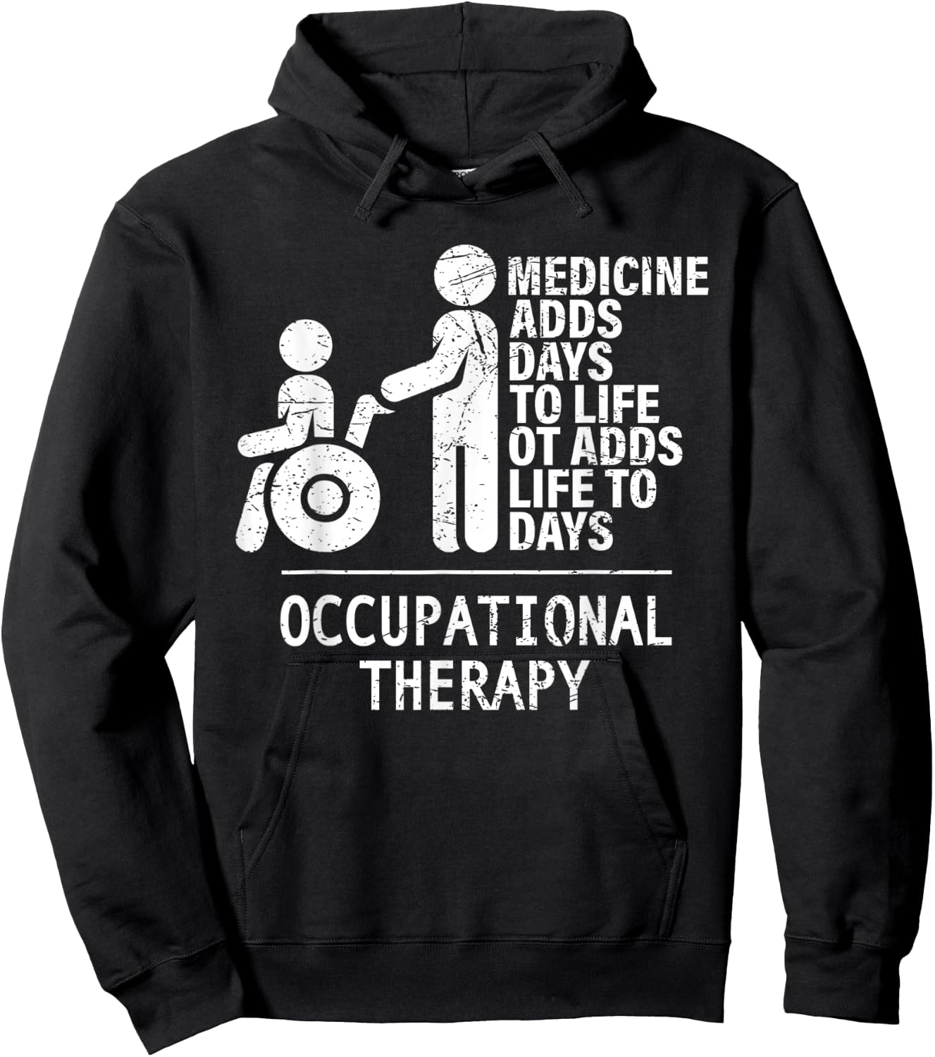 Occupational Therapy Adds Life To Days Shirts - OT&OTA Gift Hoodie - Hoodie | Black