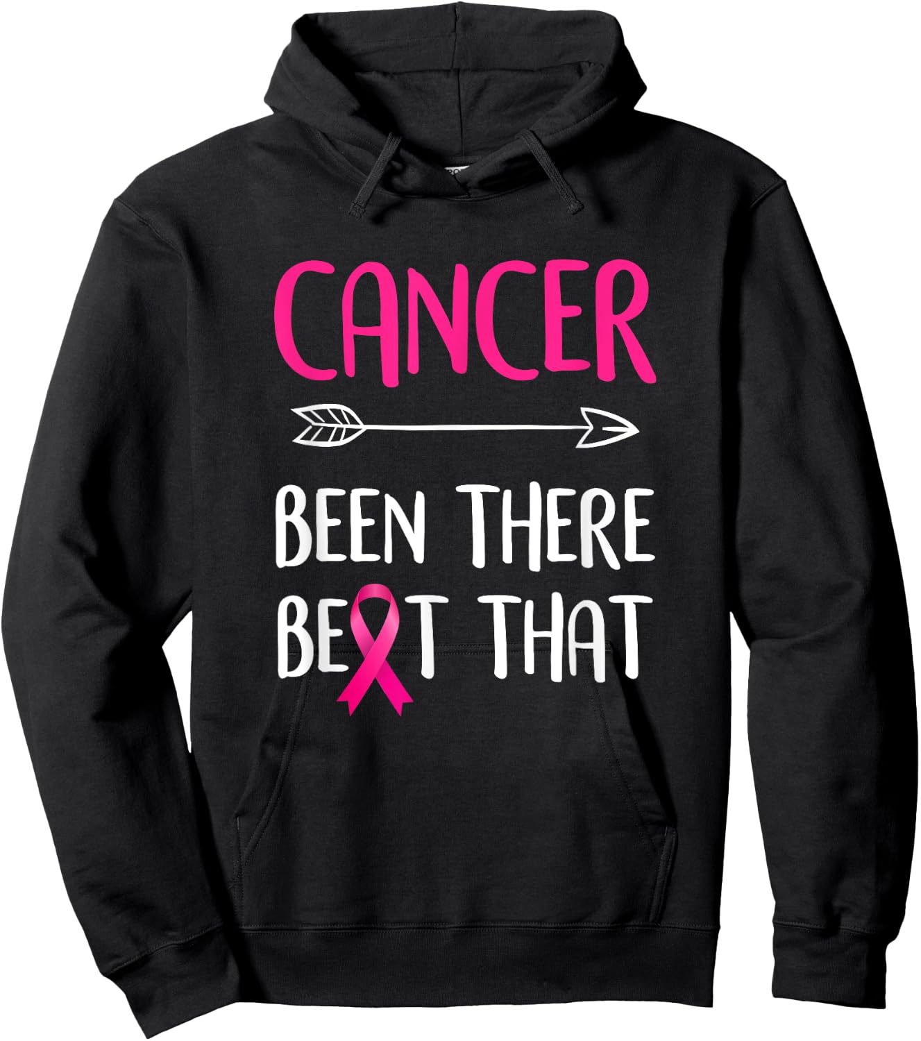 Cancer Been There Beat That Breast Cancer Awareness Hoodie - Hoodie | Black