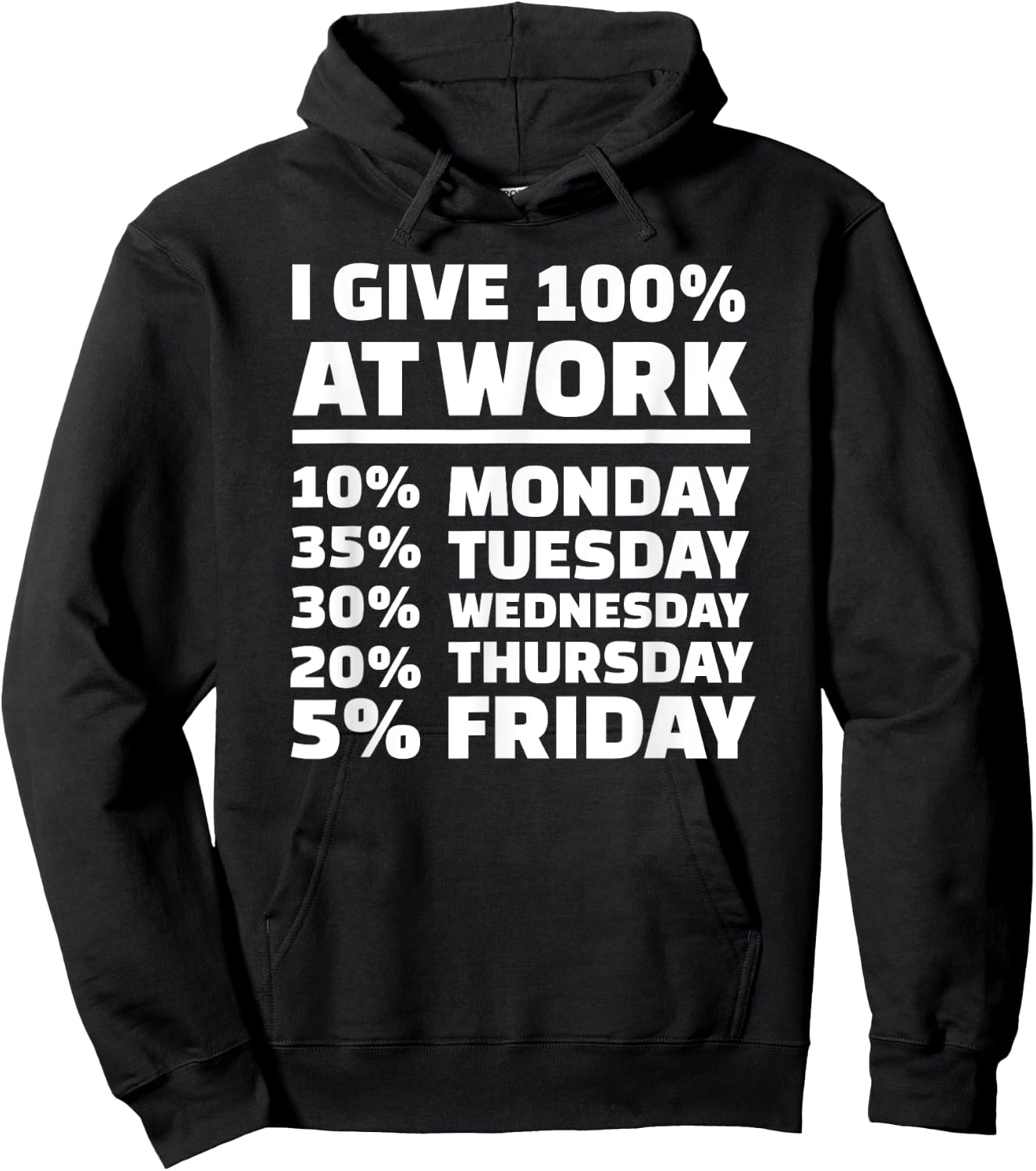 I give 100% at work Hoodie - Hoodie | Black