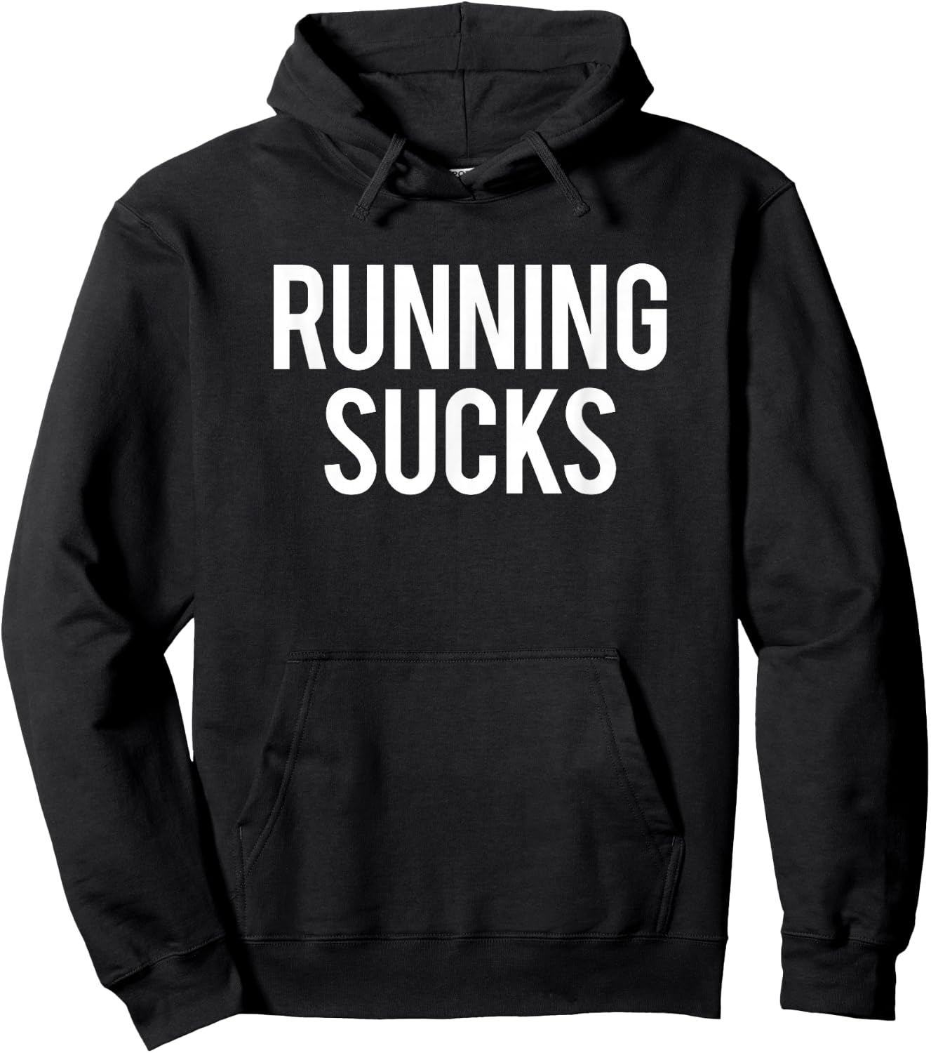 Running Sucks Funny Workout Gym Fitness Hate Cardio Gift Hoodie - Hoodie | Black