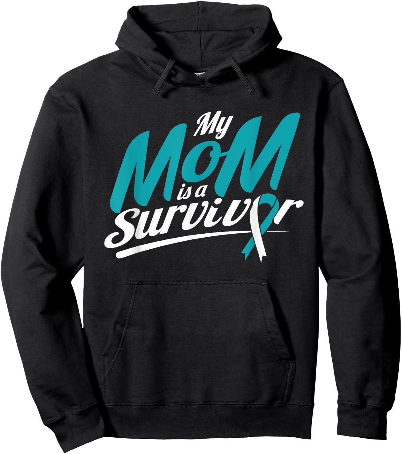 My Mom Is A Survivor Cervical Cancer Awareness Ribbon Gifts Hoodie - Hoodie | Black