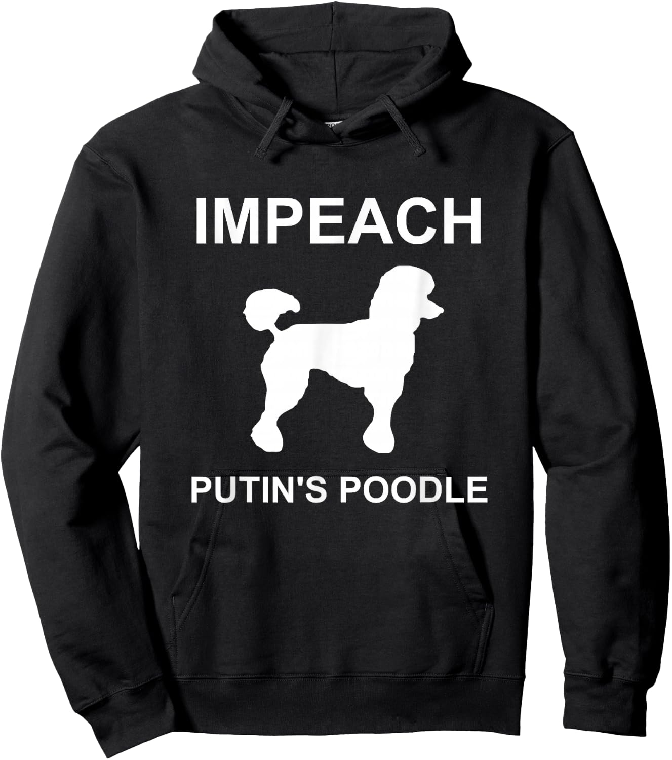 Impeach Putin's Poodle Funny Anti-Trump Hoodie - Hoodie | Black