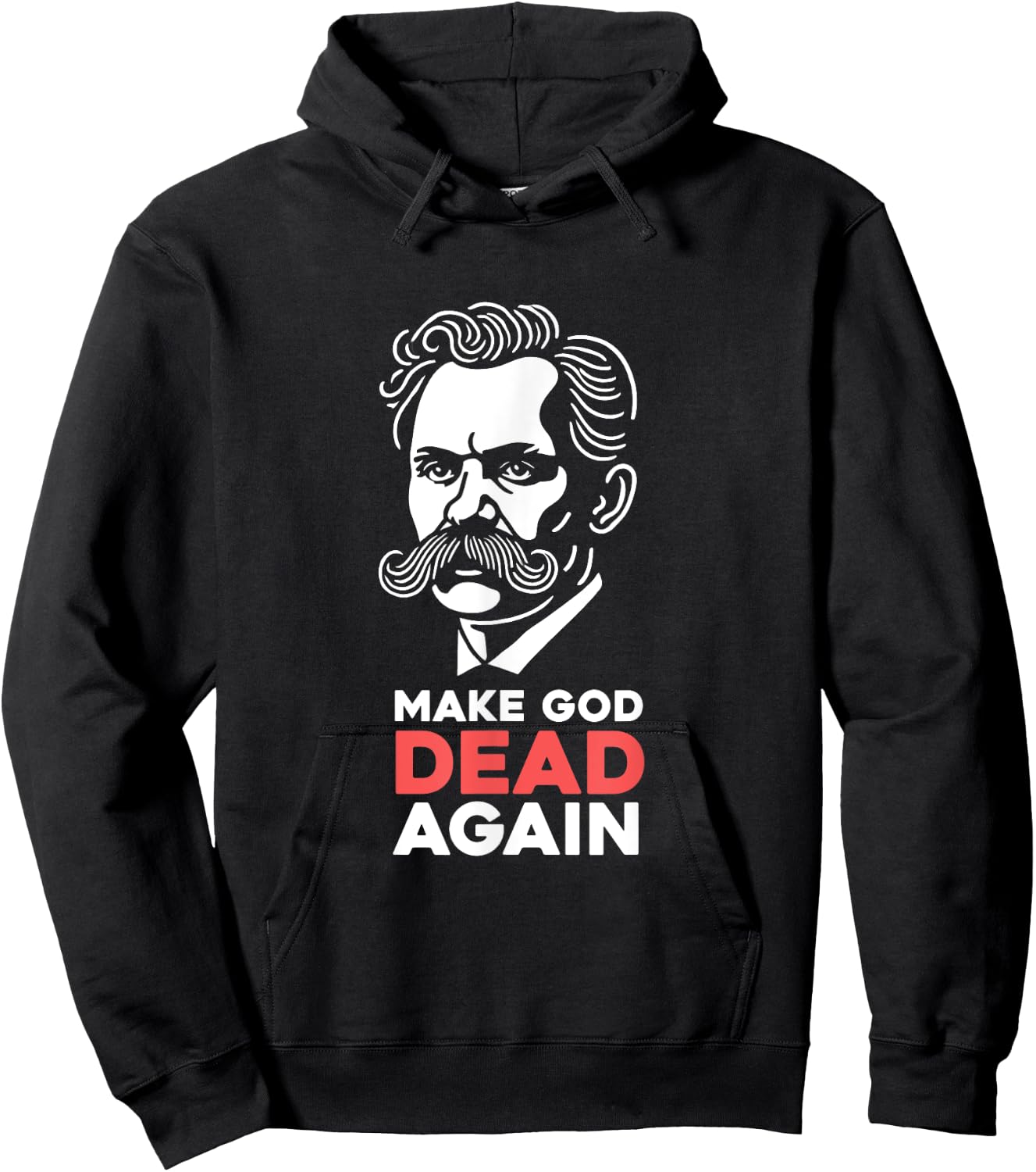 Make God Dead Again Nietzsche Atheist Philosophy Atheism Hoodie - Hoodie | Black